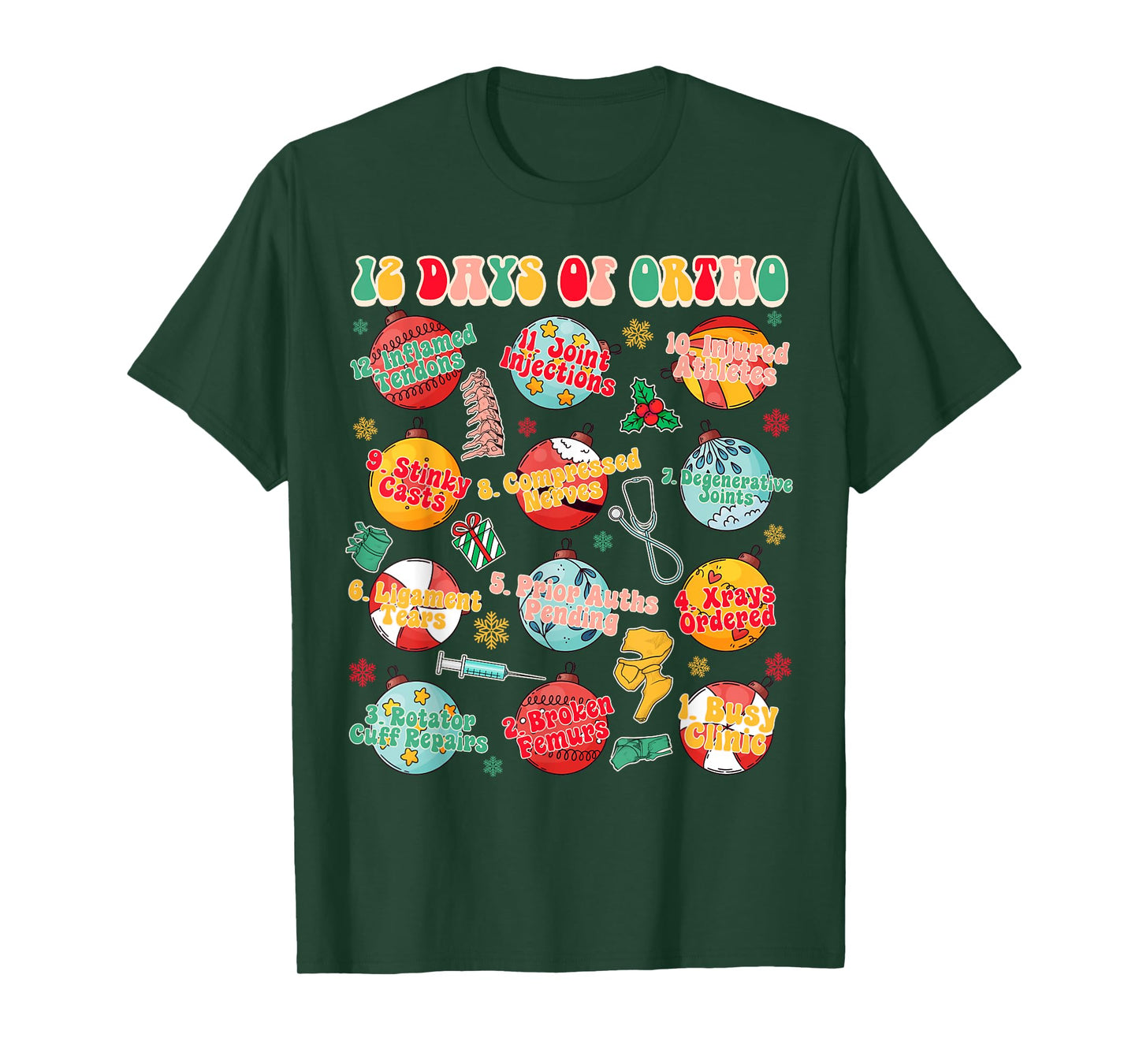 Christmas Xmas Orthopedic Nurse Ortho Squad 12 Days Of Ortho T-Shirt