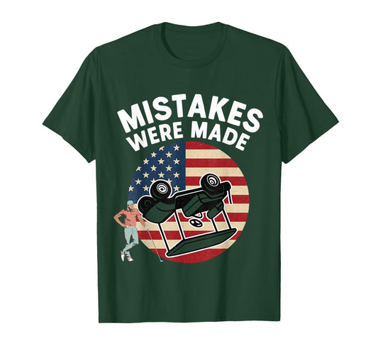 Mistakes were Made Funny Golfing Design for Golf Lovers T-Shirt