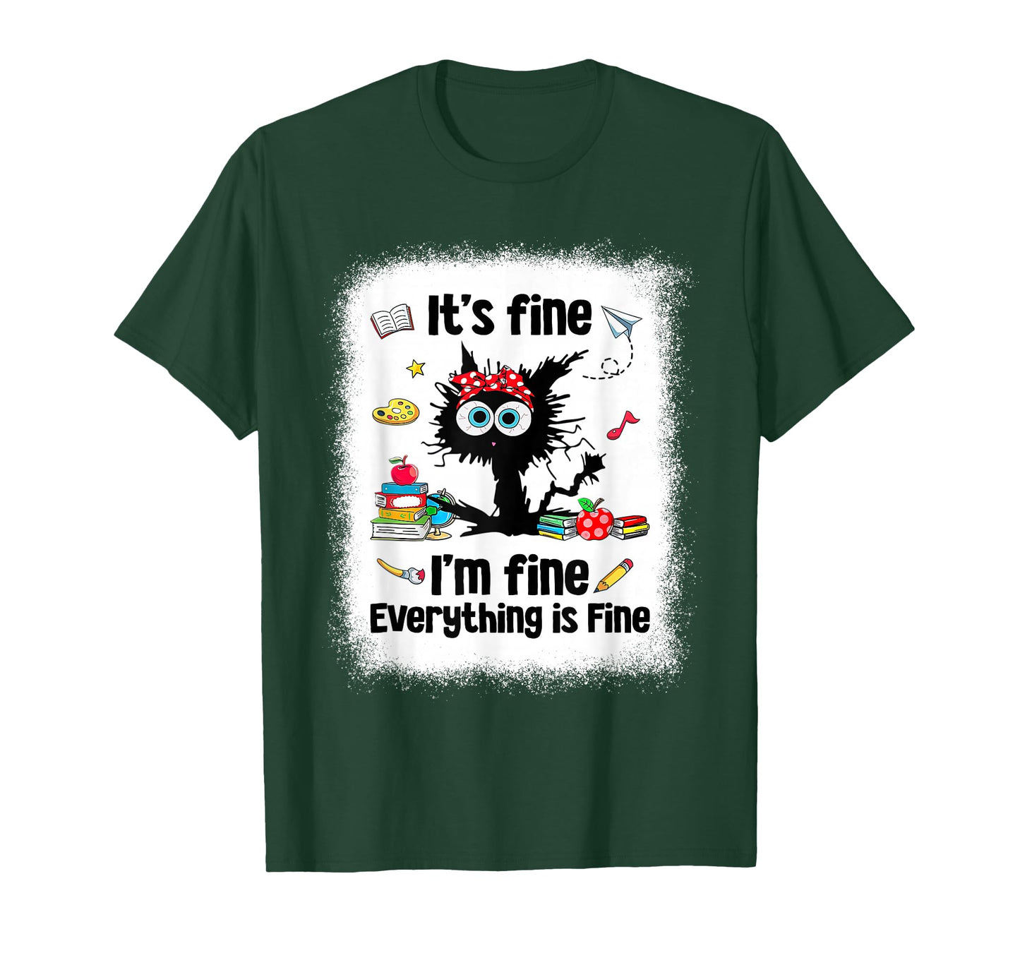 Black Cat It's Fine I'm Fine Everything is Fine Teacher Life T-Shirt
