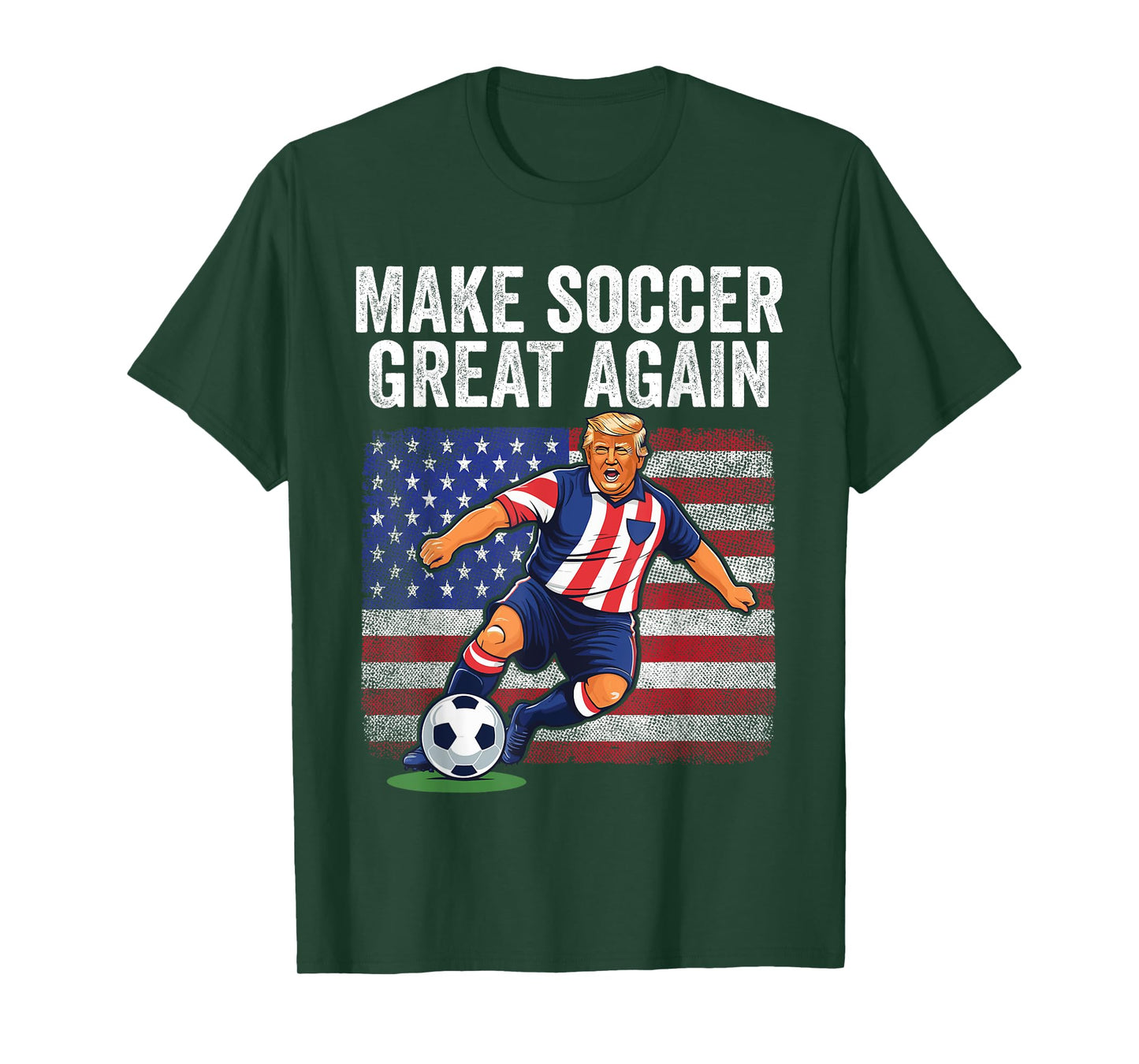 American Flag Trump Soccer For Men, Make Soccer Great Again T-Shirt