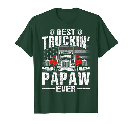 Best Truckin' Papaw Ever USA Flag Women Men T-Shirt