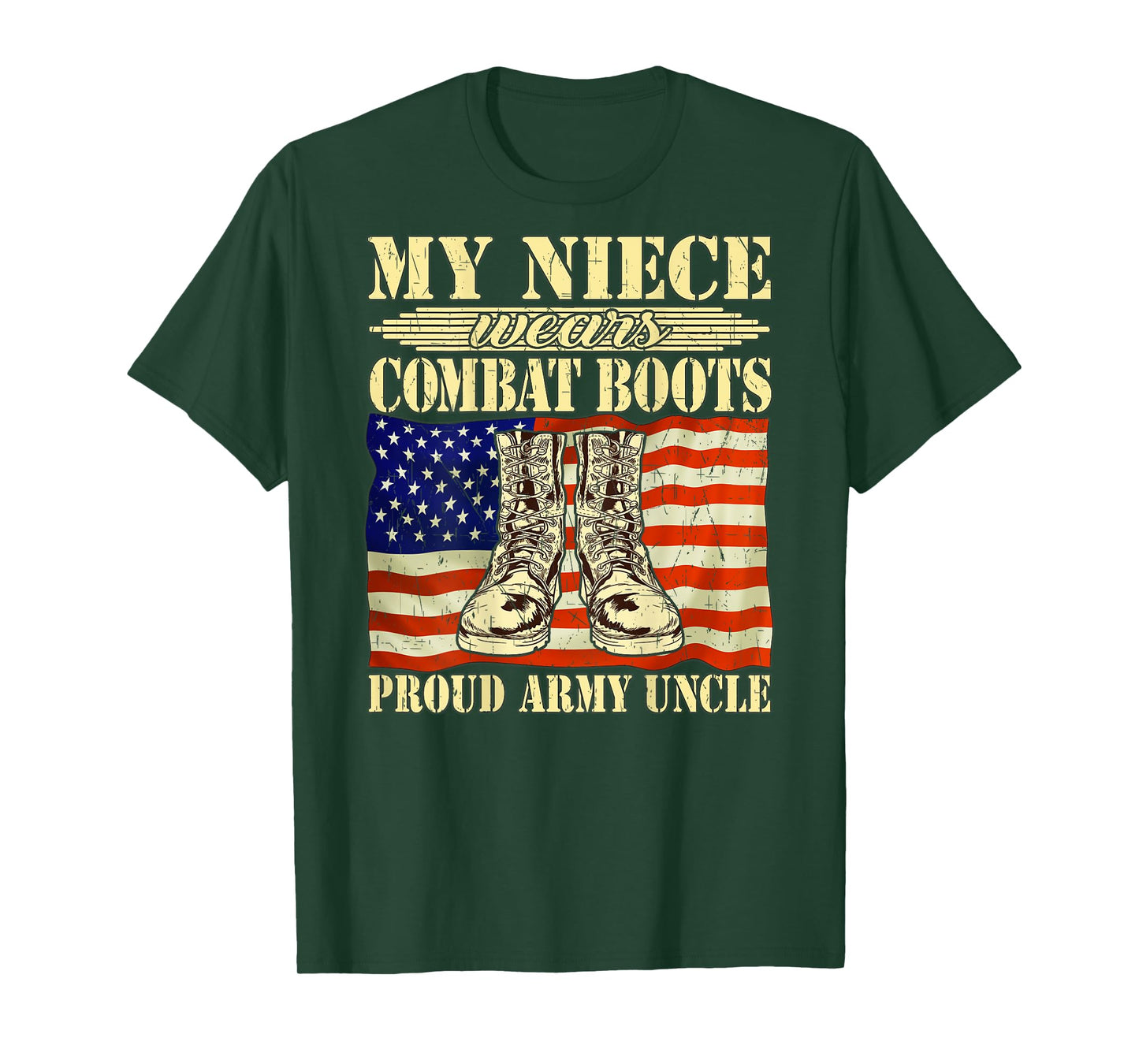 My Niece Wears Combat Boots Proud Army Uncle Military Family T-Shirt