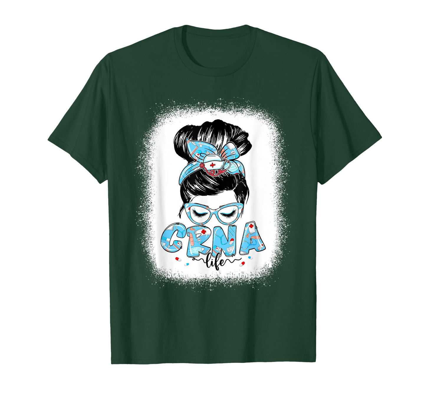 CRNA Life Messy Bun Women Glasses Cute CRNA Gifts T-Shirt