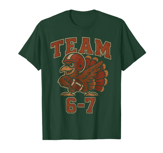 Team 67 Thanksgiving Turkey Football Boys Kids Six Seven 6 7 T-Shirt