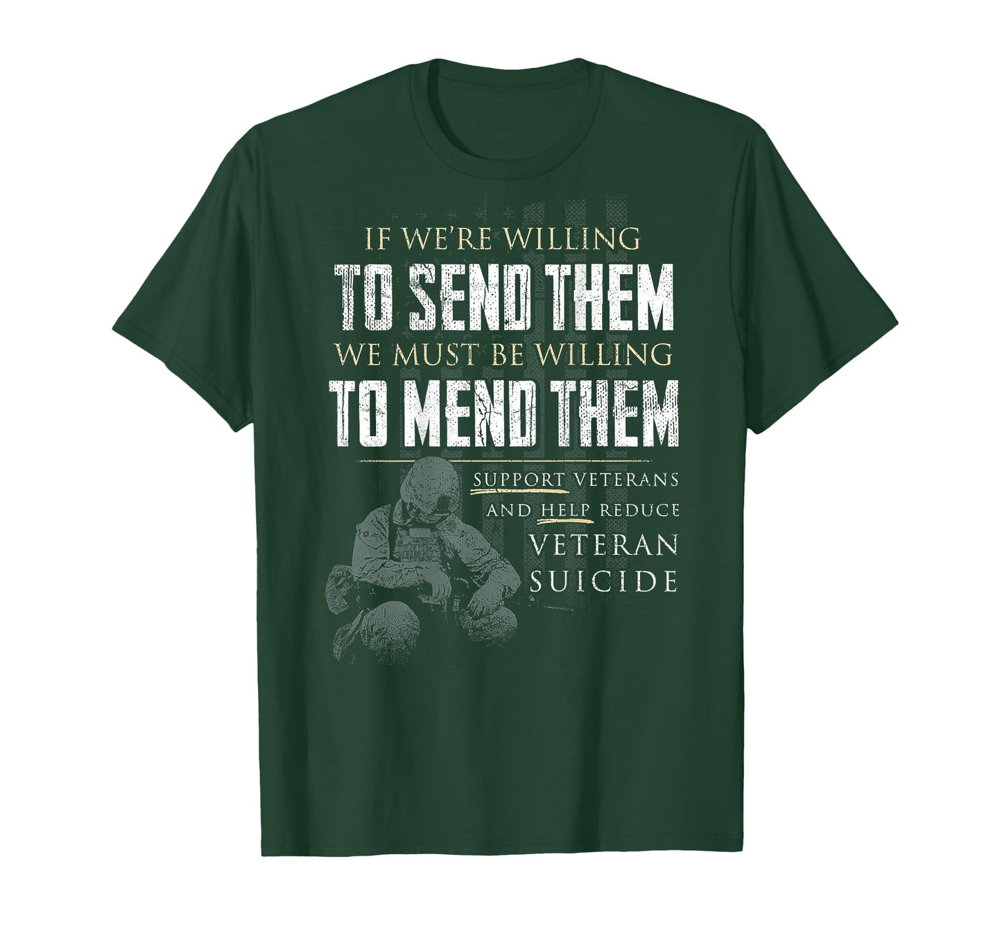 If We're Willing To Send Them We Must Be Willing (on back) T-Shirt
