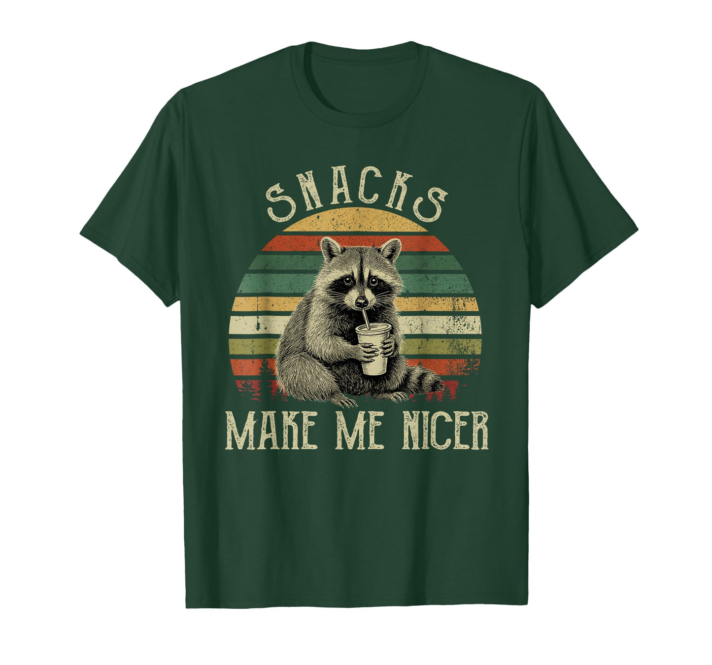 Funny Sarcastic Saying Raccoon Meme Snacks Make Me Nicer T-Shirt