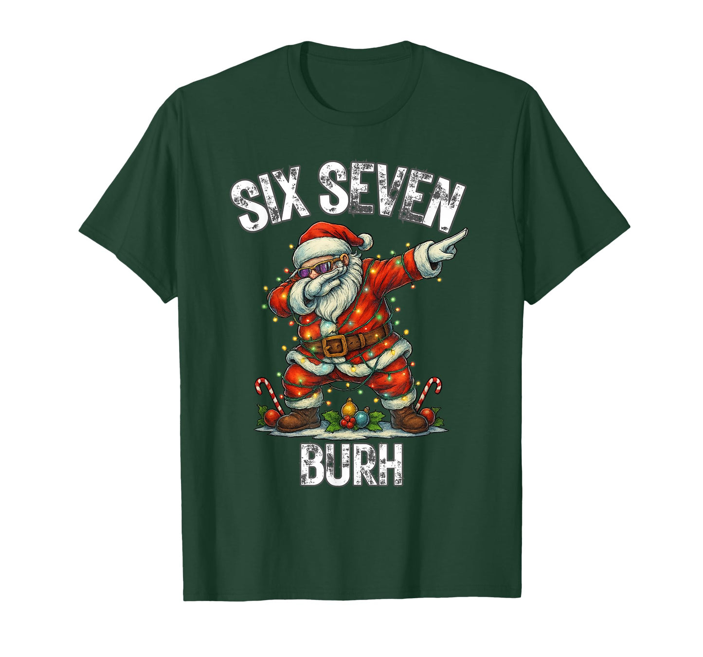 Six Seven Burh 67 Funny Xmas 6 7 Meme Men Women Kids T-Shirt