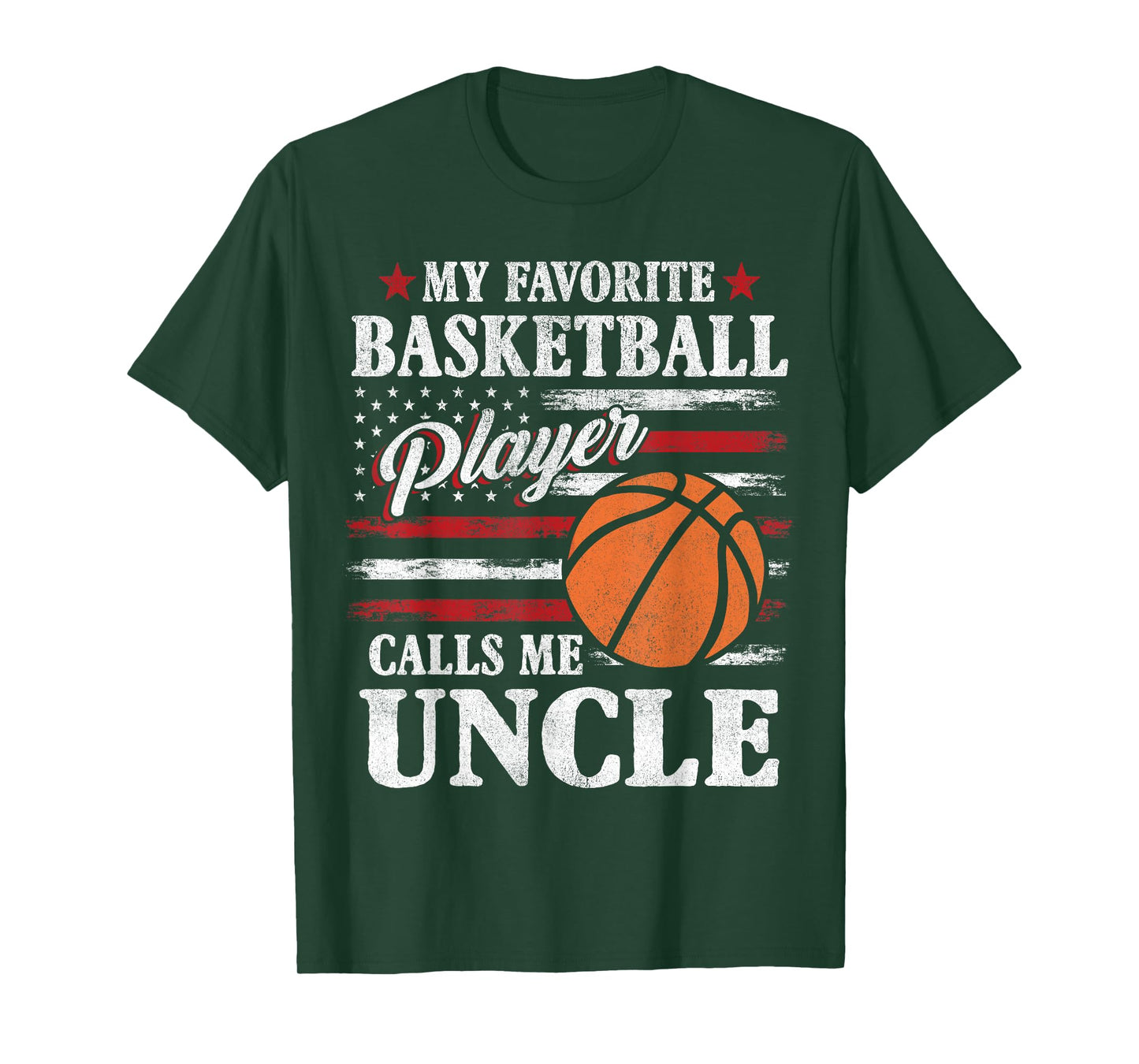 My Favorite Basketball Player Calls Me Uncle USA Flag T-Shirt