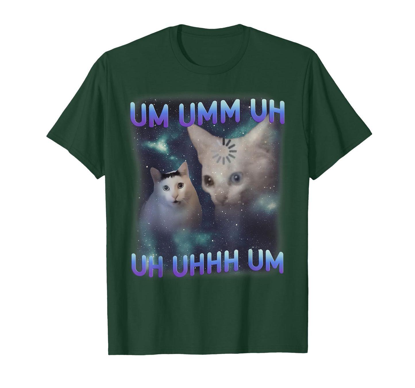 UM UMM UH Funny Huh Cat Meme Loading Cat Silly Meme Weird T-Shirt