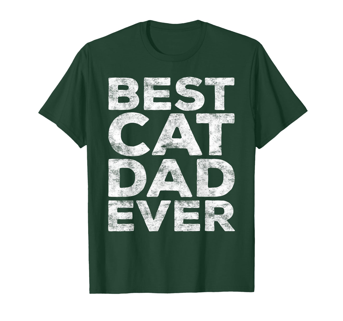 Best Cat Dad Ever Shirt Men Fathers Day Best Cat Dad T-Shirt