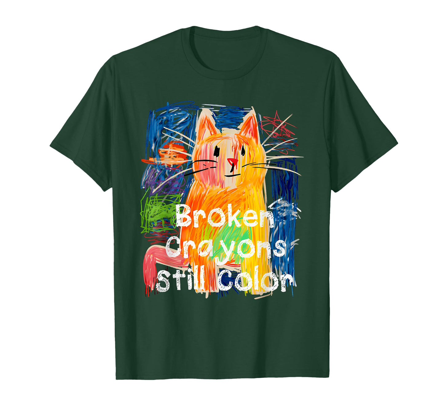 Broken Crayons Still Color Cat Teacher T-Shirt