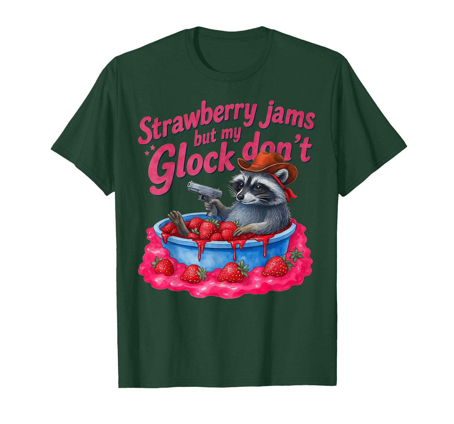 Strawberry Jams But My Don't Funny Raccoon T-Shirt