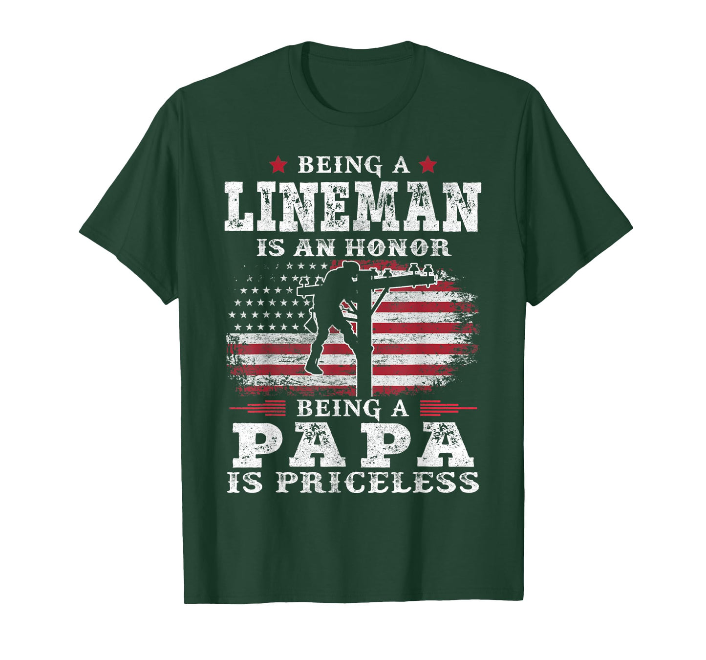 Mens Being Lineman Is An Honor Being Papa Is Priceless USA Flag T-Shirt