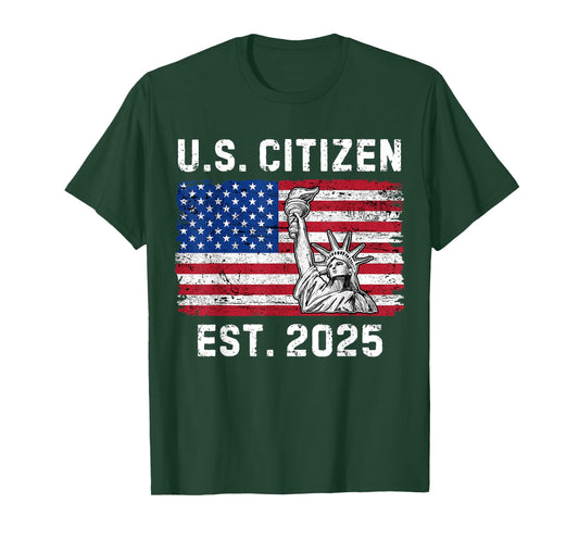 US Citizen Est 2025 Proud New American Citizenship Vintage T-Shirt