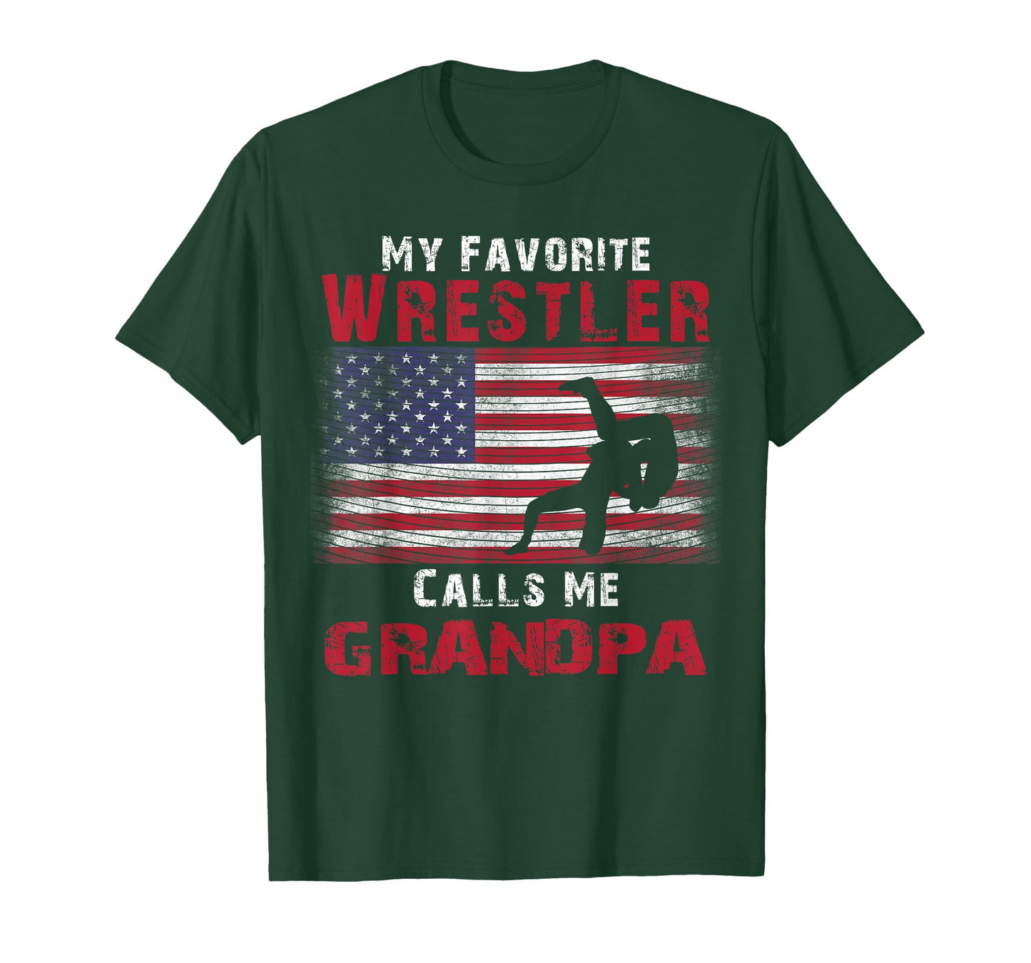 My Favorite Wrestler Calls Me Grandpa Fathers Day USA Flag T-Shirt for Women Kids Men