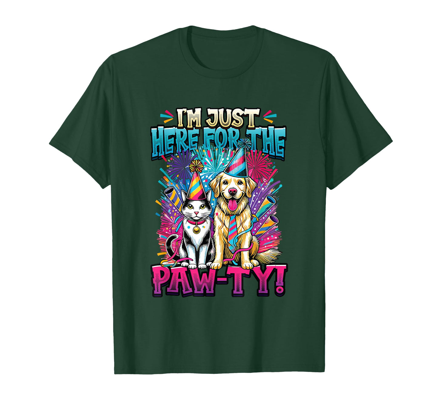 I'm Just Here For The Paw-ty - Animal Lover Birthday T-Shirt