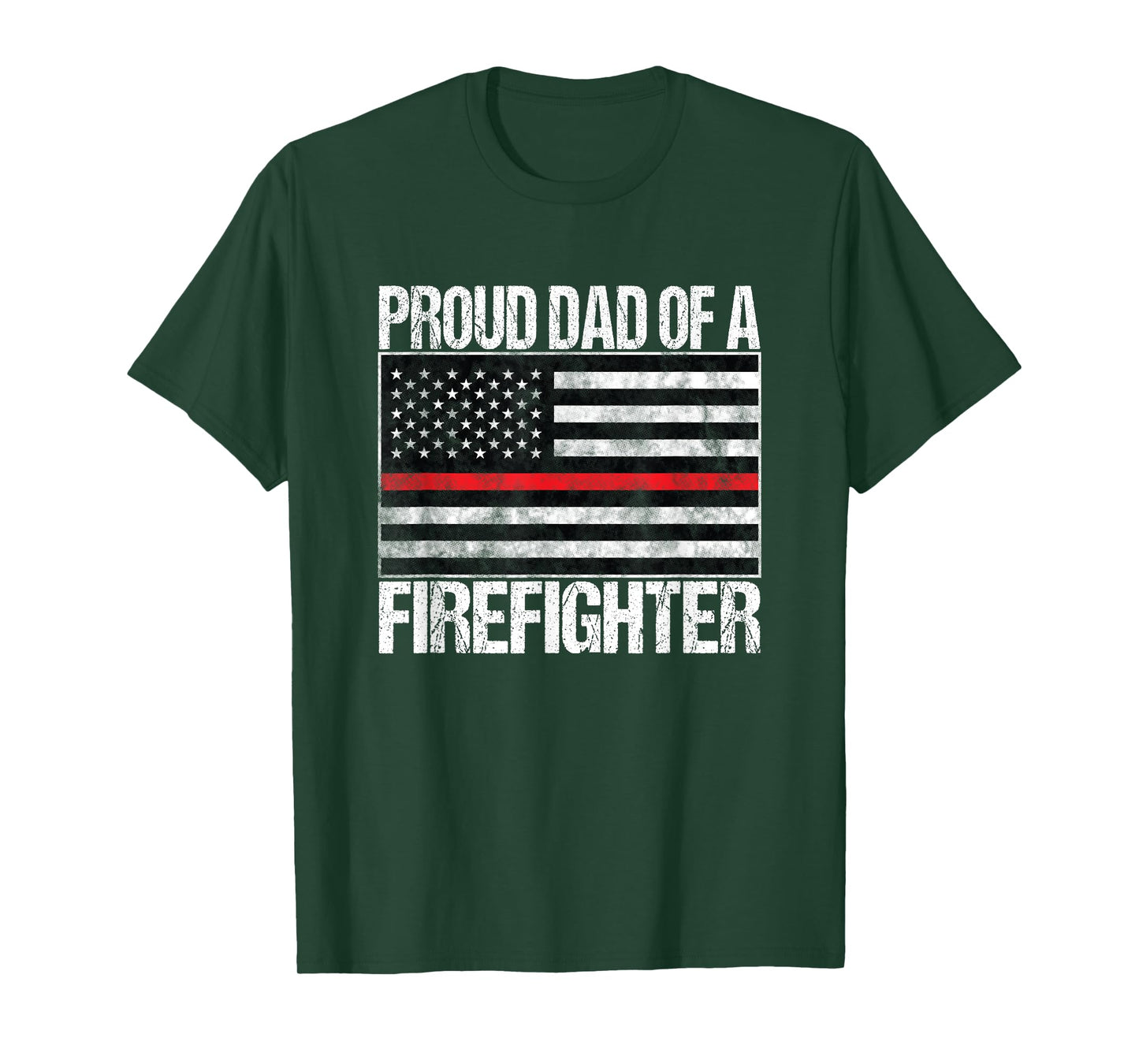 Proud Dad of a Firefighter - Fireman Parent T-Shirt