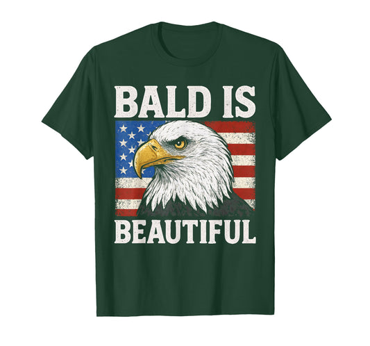 Bald is Beautiful 4th of July American Flag USA Bald Eagle T-Shirt