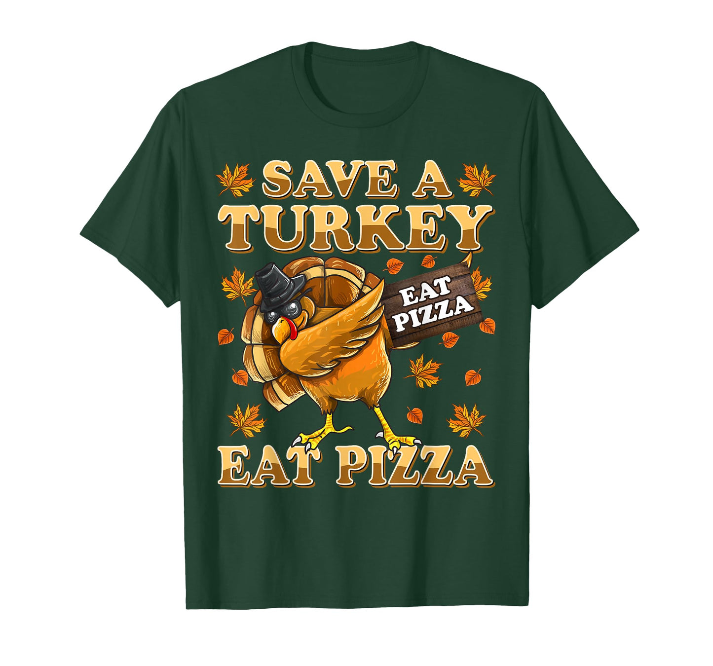 Save A Turkey Eat Pizza Shirt Thanksgiving Kids Adult Vegan T-Shirt