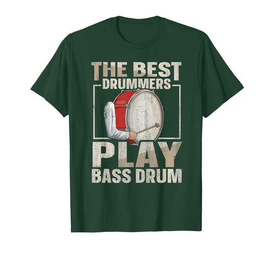 Bass Drum Marching Band Quote for a Marching band drummer T-Shirt