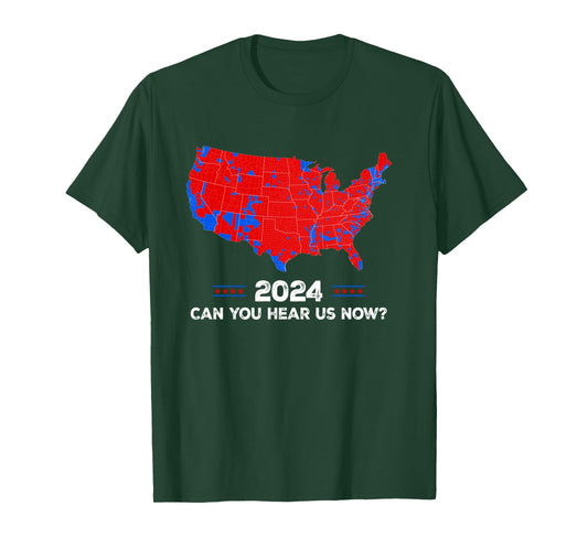 Patriotic Red and Blue Map, Can You Hear Us Now Map of 2024 Long Sleeve T-Shirt