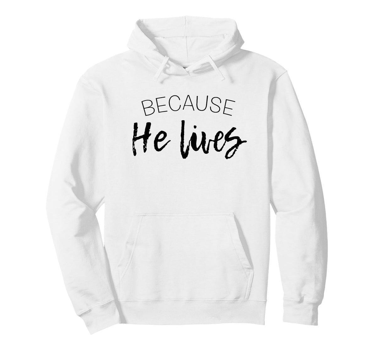 Because He Lives Easter Shirt Jesus is Alive Tshirt T-Shirt