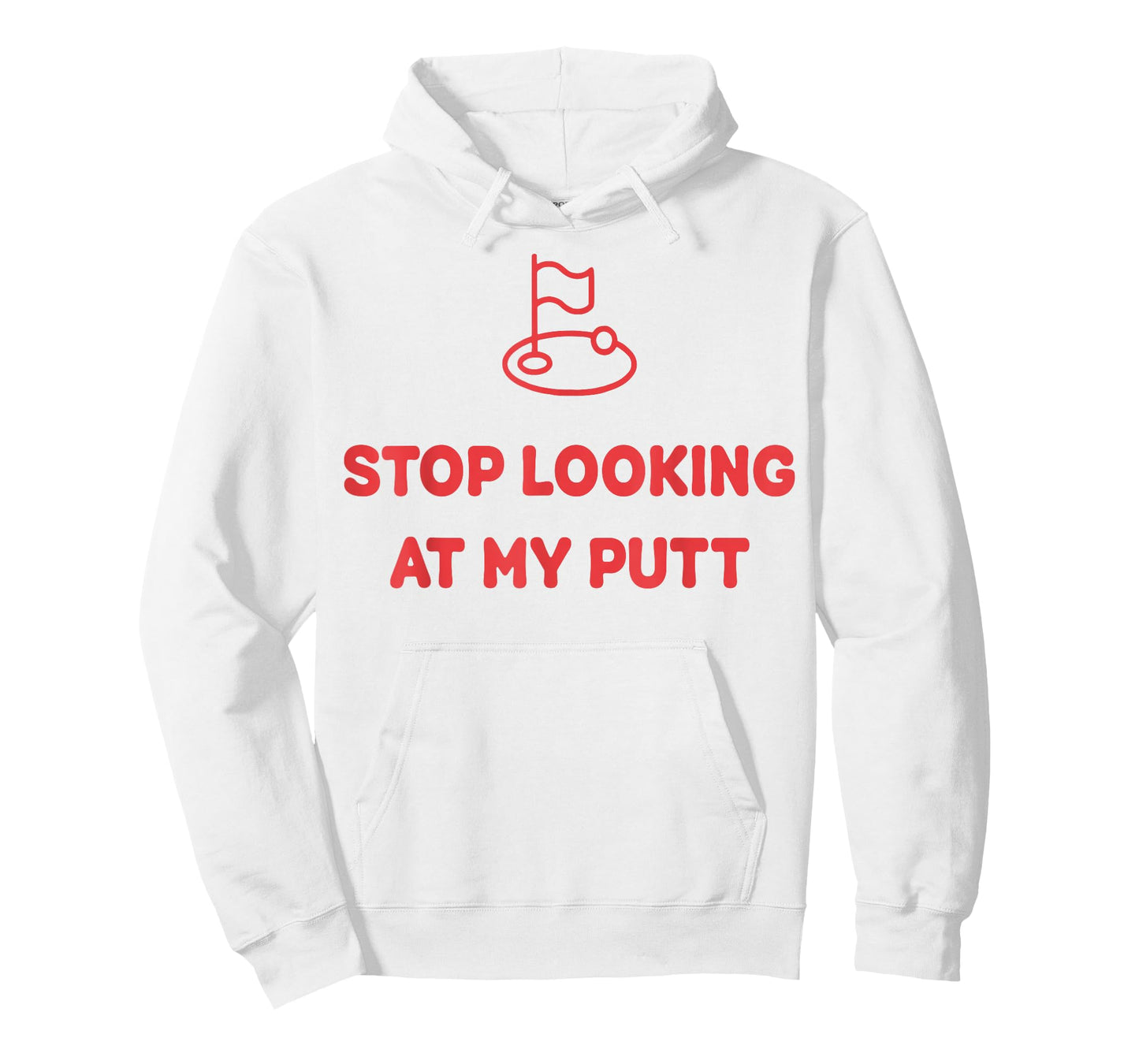 Stop Looking At My Putt Golf T-Shirt