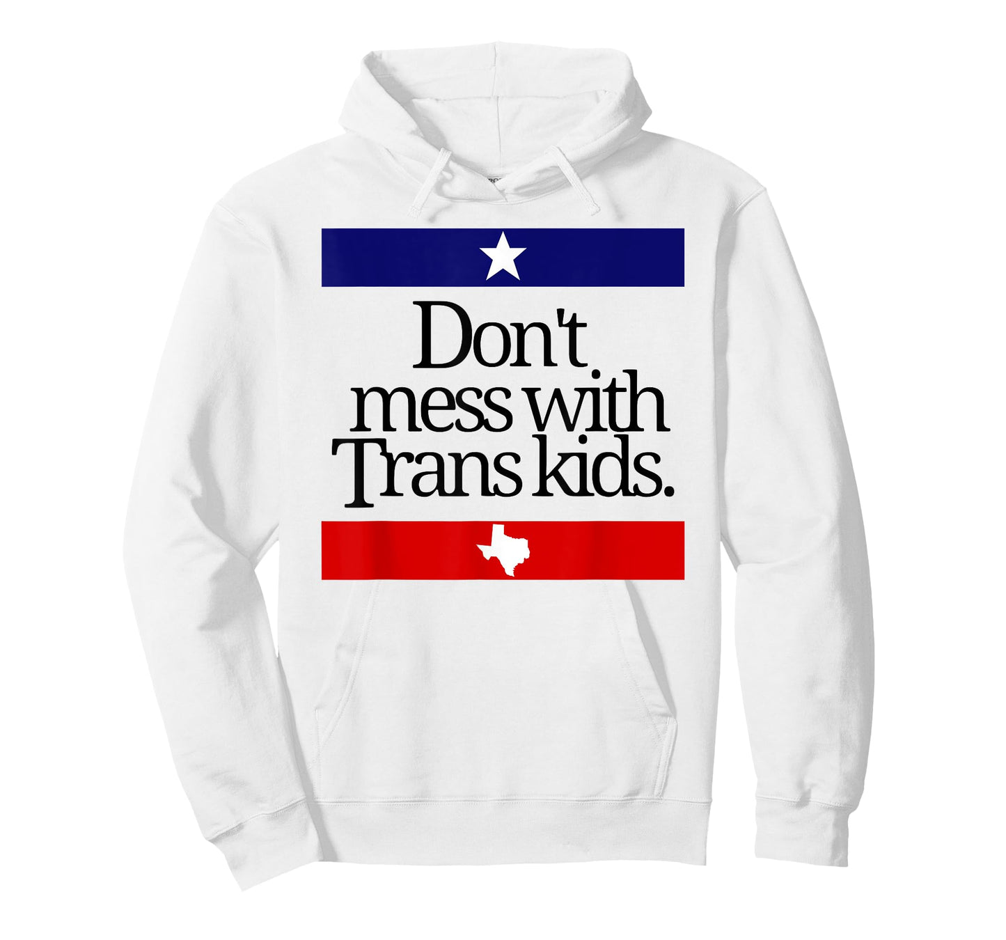 Don't Mess With Trans Kids Texas Pride Protect Trans Kids T-Shirt