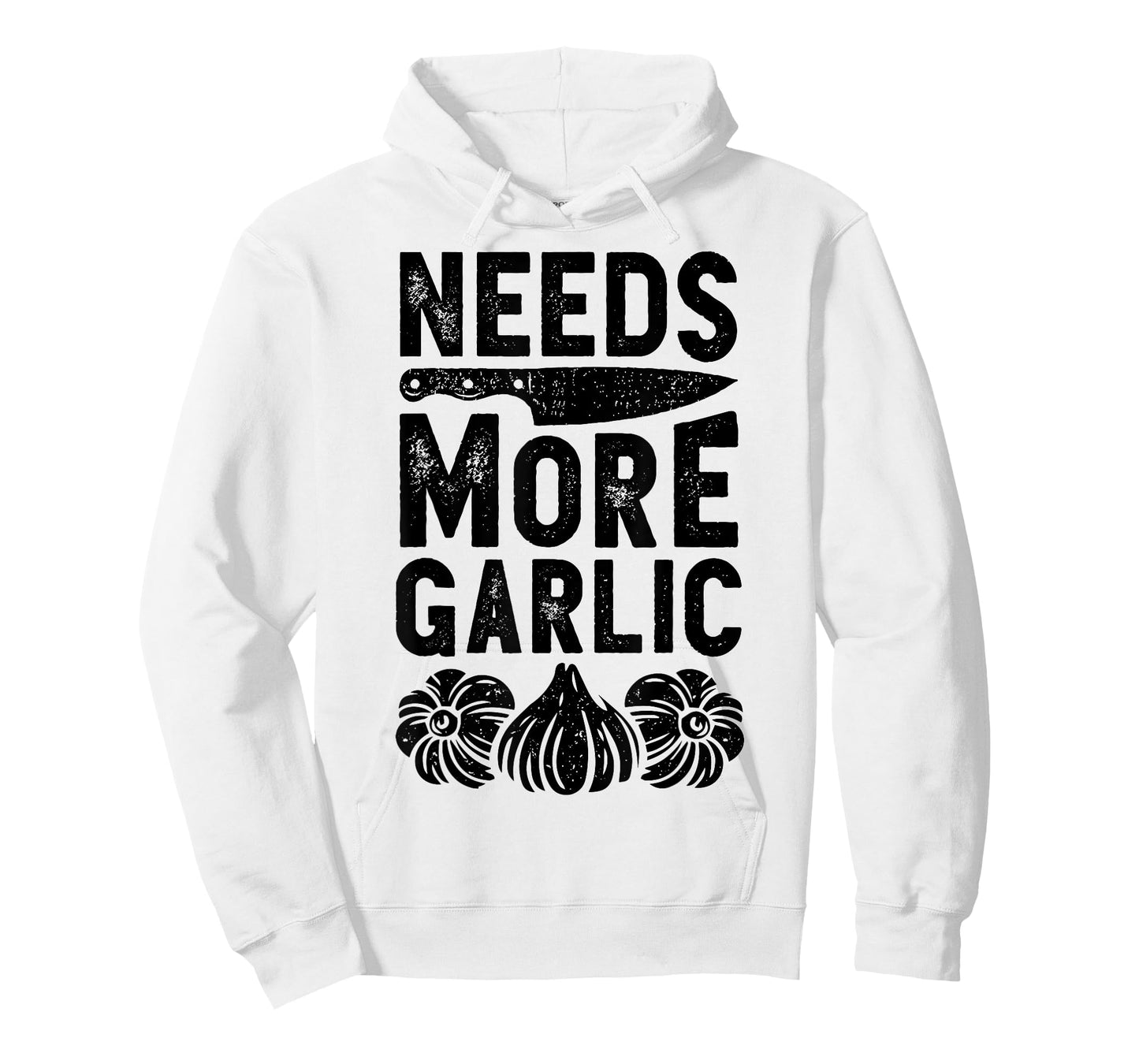 Chef Needs More Garlic Funny Men Women Cook Cooking Culinary T-Shirt
