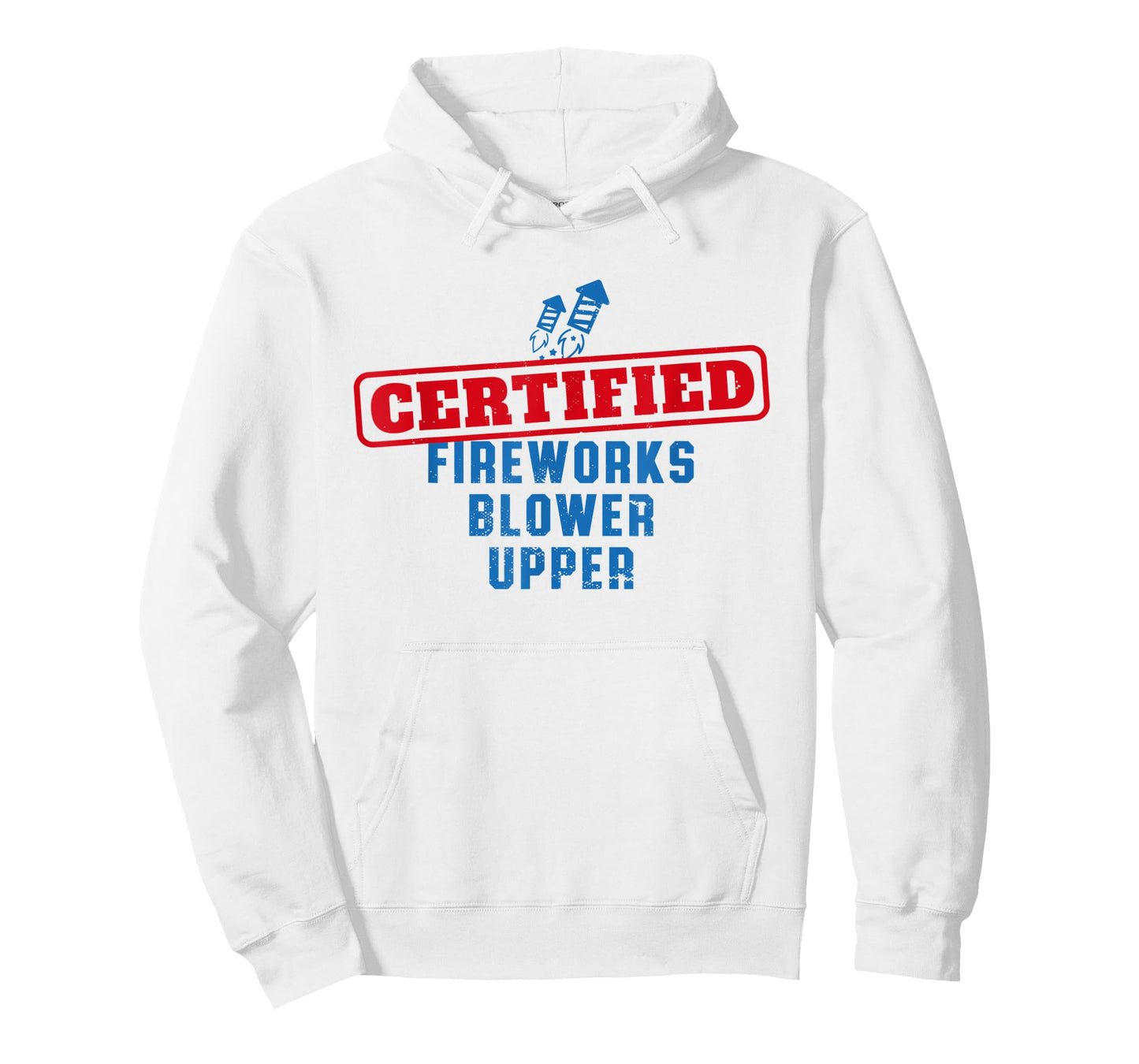 Fourth Of July Certified Fireworks Blower Upper American USA T-Shirt