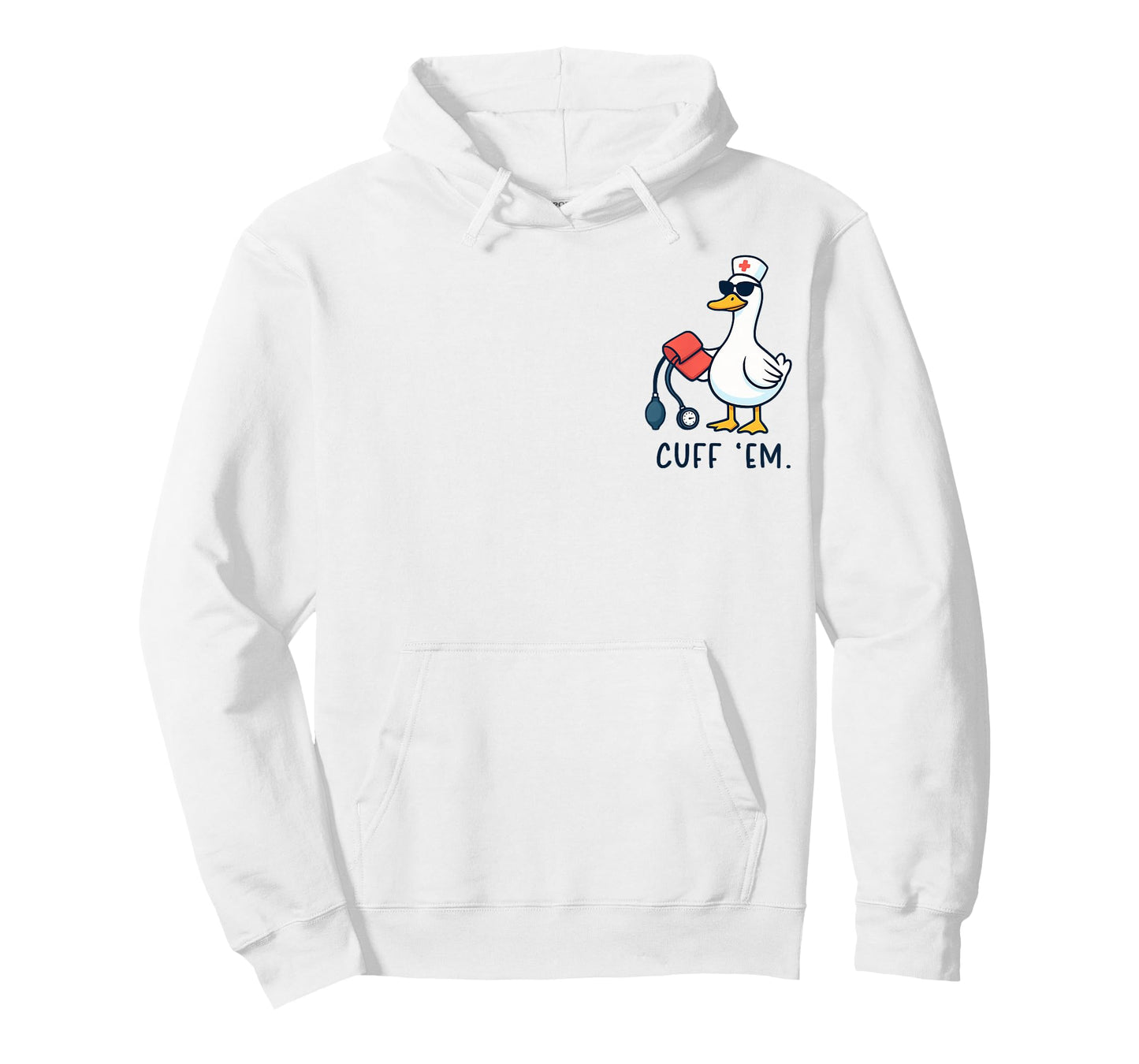 Cuff 'Em Goose Nurse Funny Silly Goose ER Nurse T-Shirt