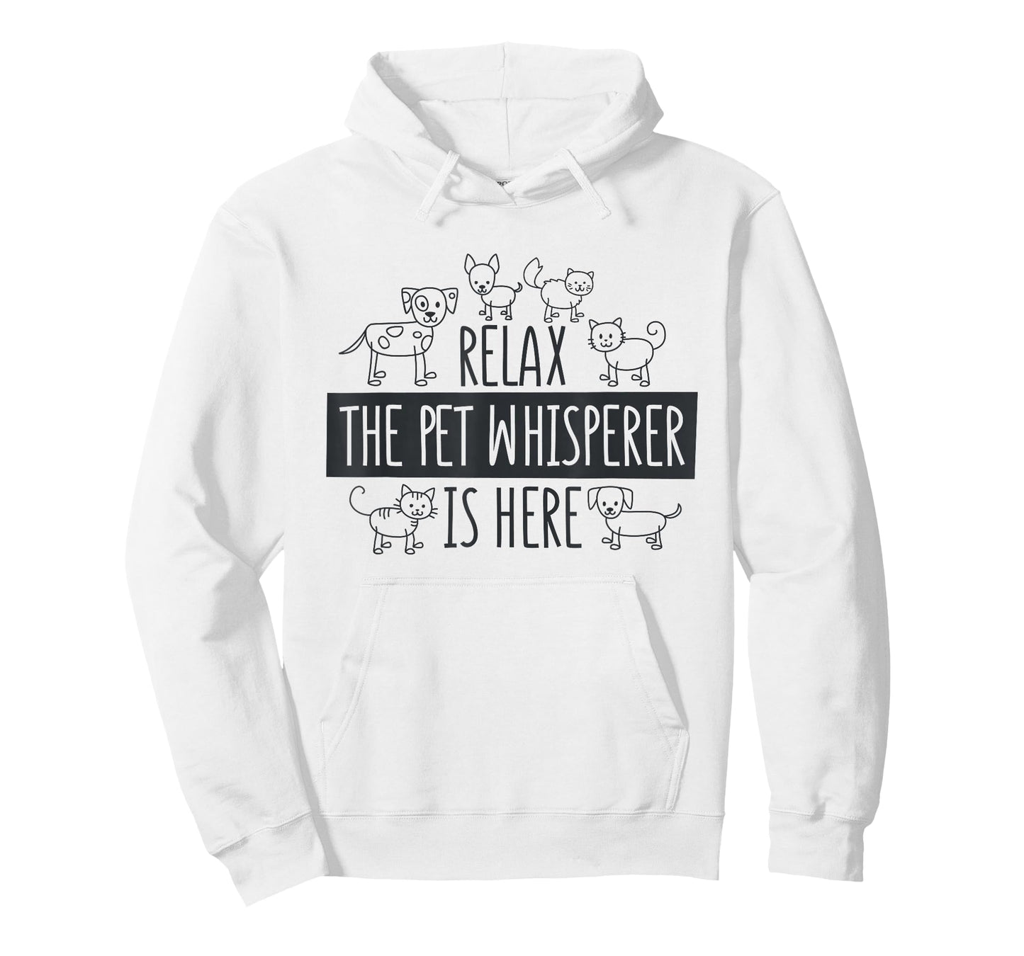 Relax The Pet Whisperer Is Here, Dog Cat Pet Sitter T-Shirt