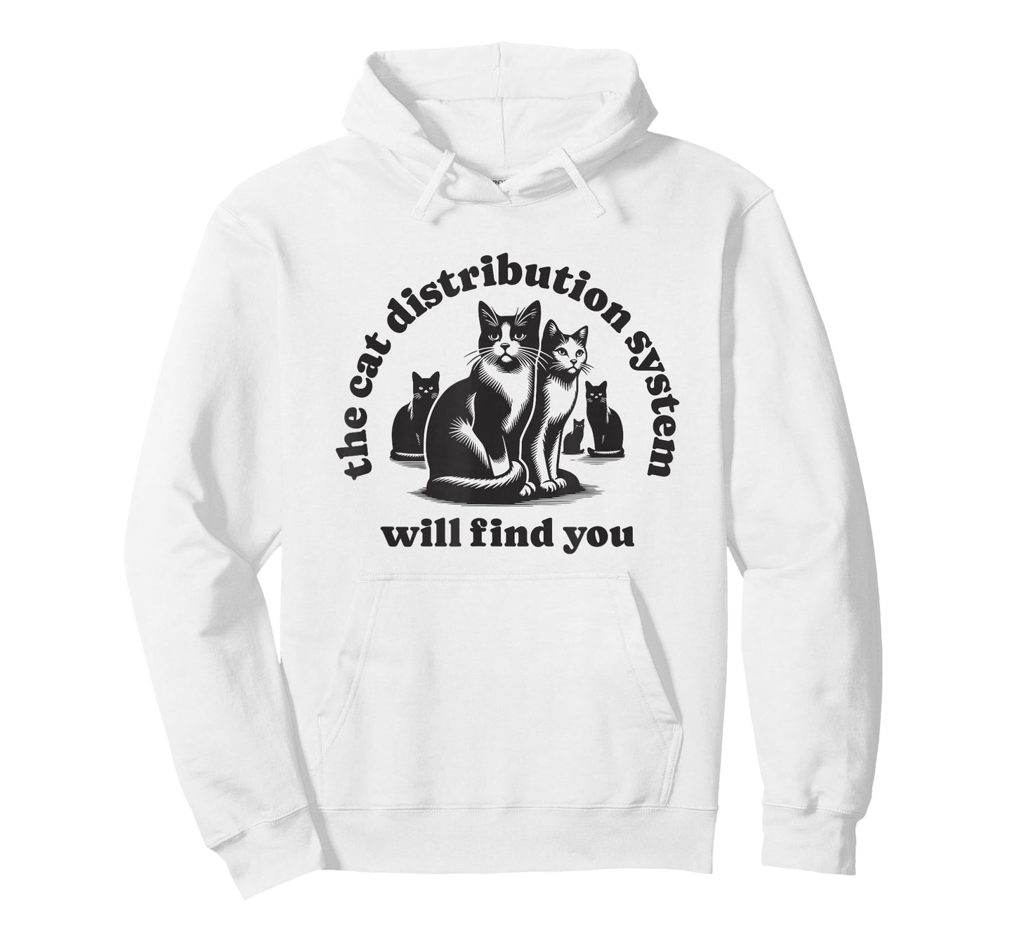 Funny Cat Design Distribution System Will Find You Meme T-Shirt