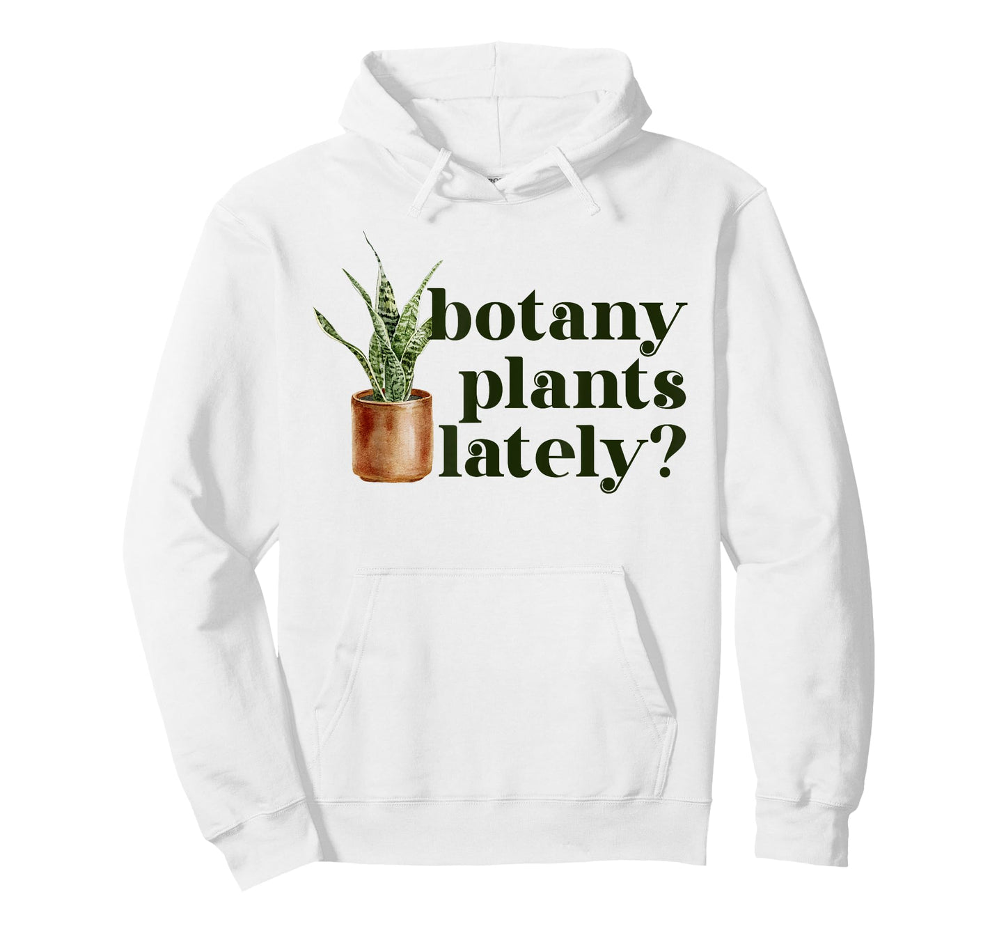 Cute House Plant Snake Plant | Botany Plants Lately T-Shirt