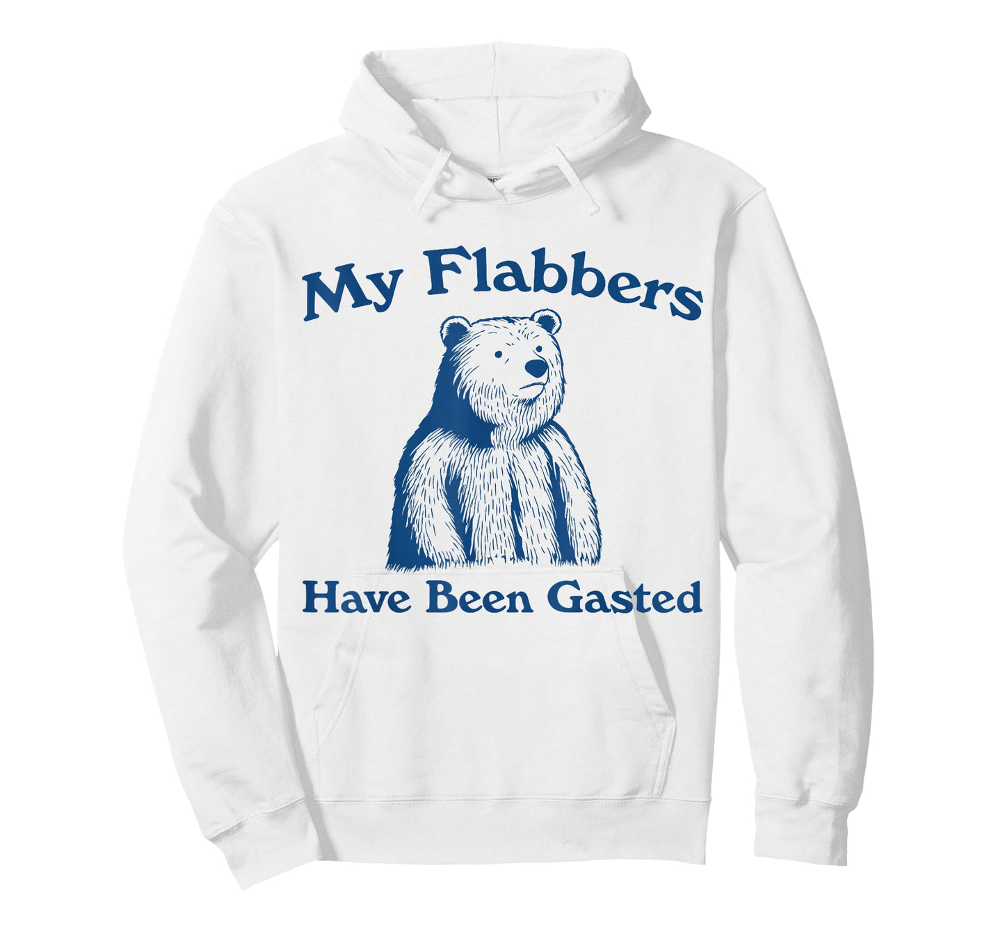 My Flabbers Have Been Gasted Bear Funny T-Shirt