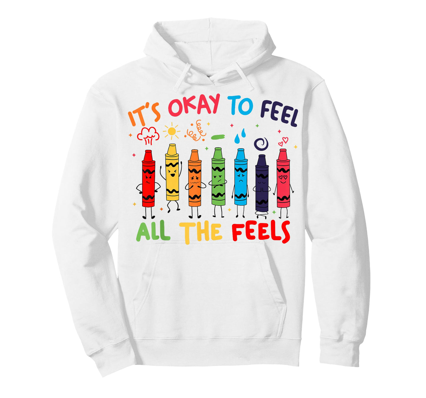 Its Okay to Feel All the Feels Mood Color Crayons Teacher T-Shirt