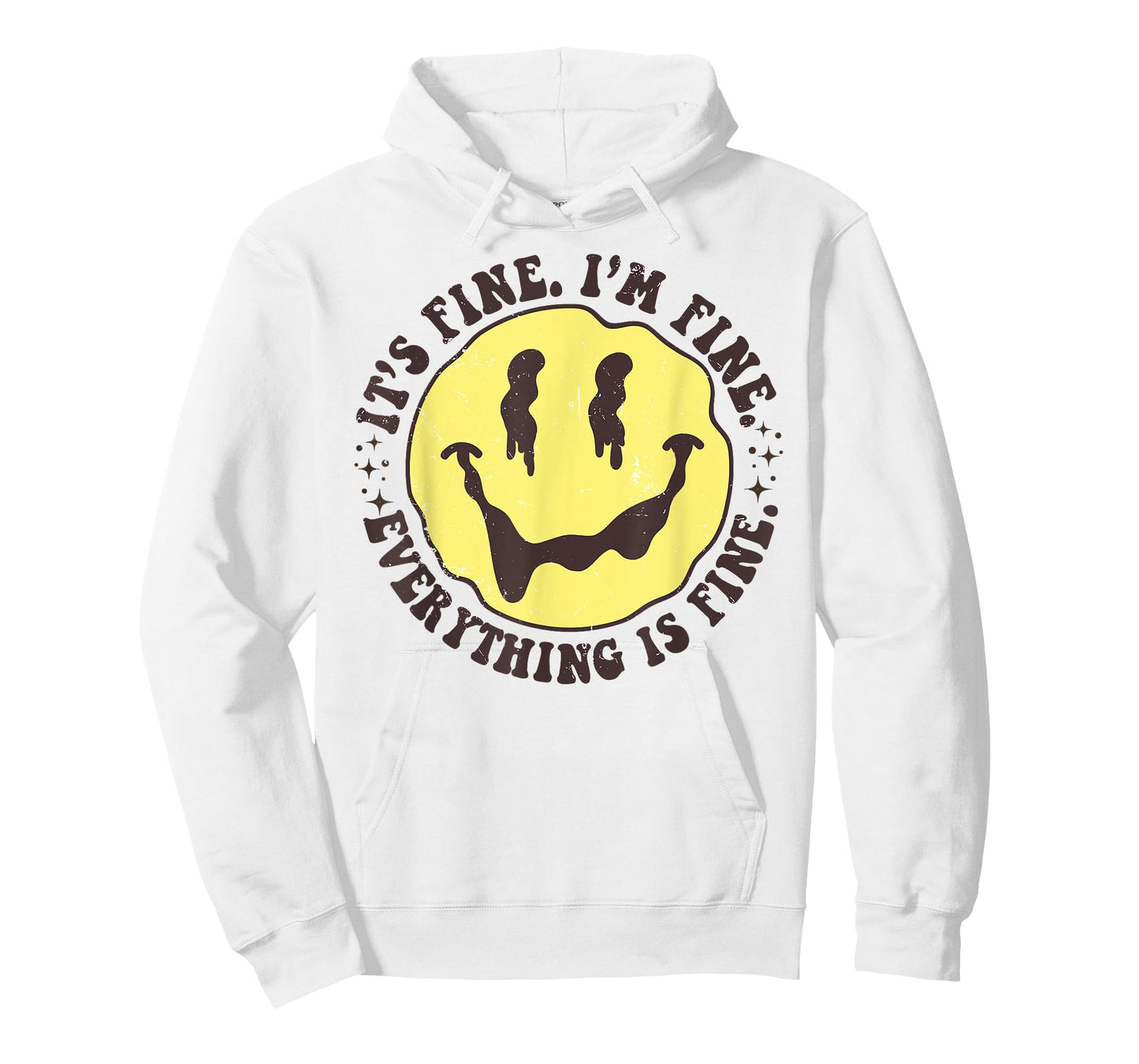 It's Fine I'm Fine Everything Is Fine Funny Smile Face T-Shirt
