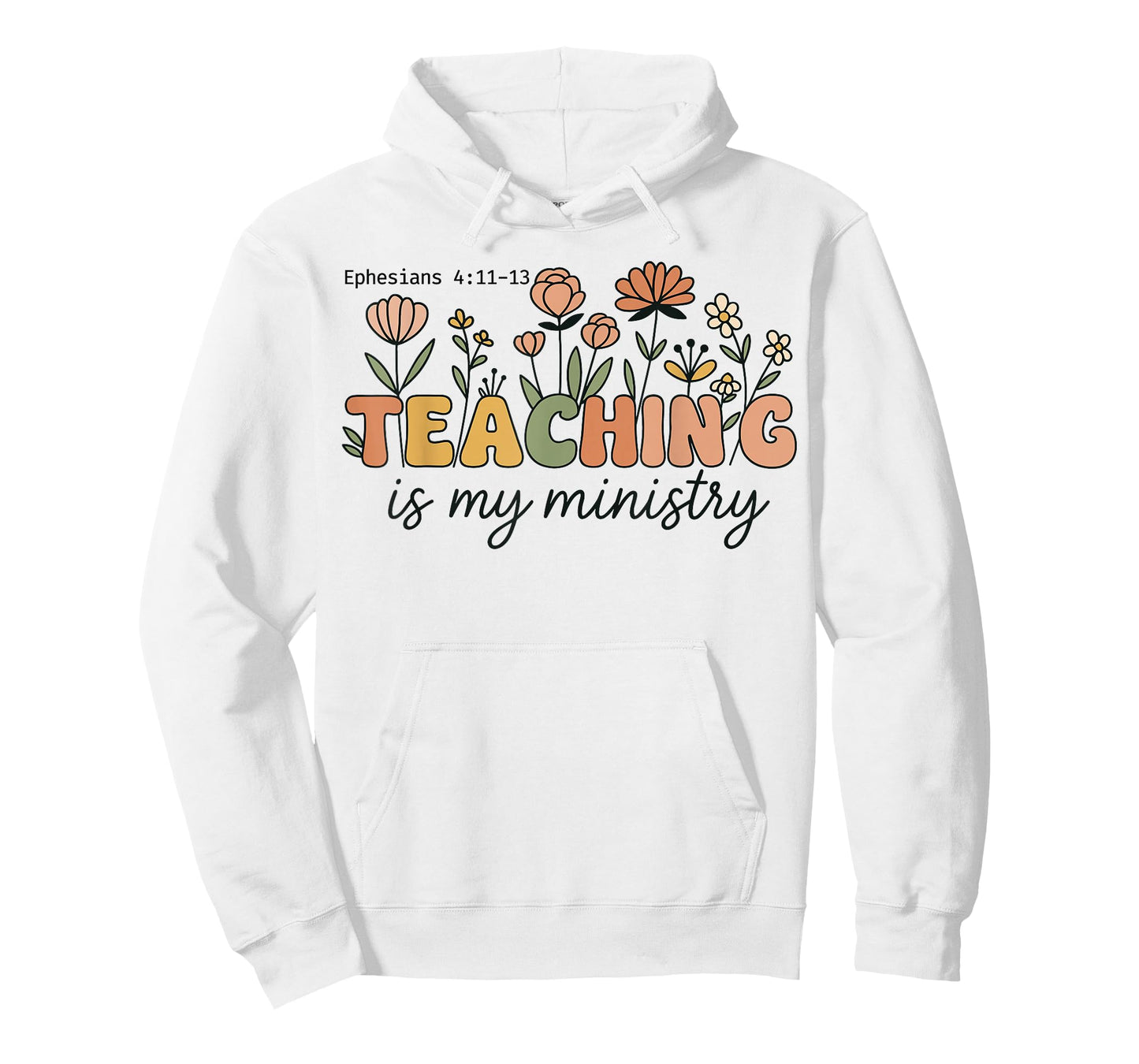 Christian Teacher Teaching Is My Ministry Faith Bible Verse T-Shirt
