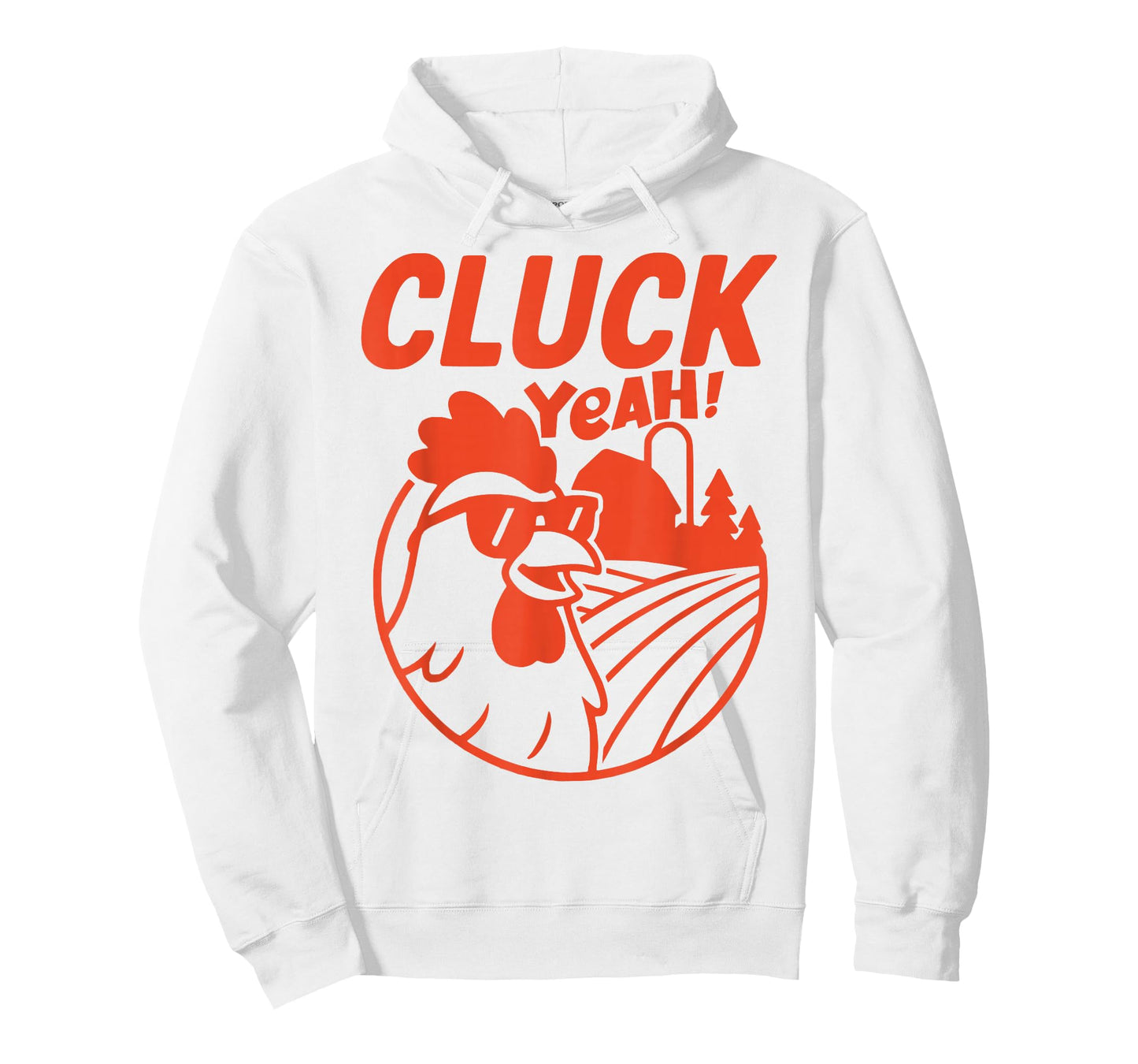 CLUCK YEAH Funny Saying Chicken Farm Farmer Country T-Shirt