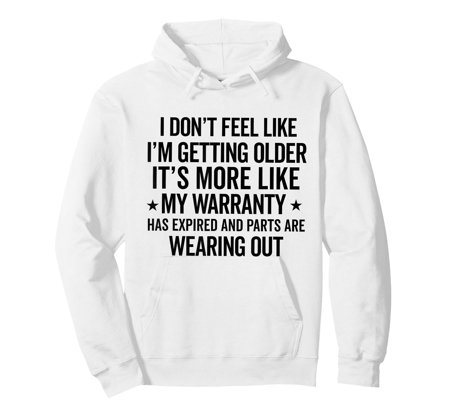 i don't feel like i'm getting older Funny Old People Senior T-Shirt