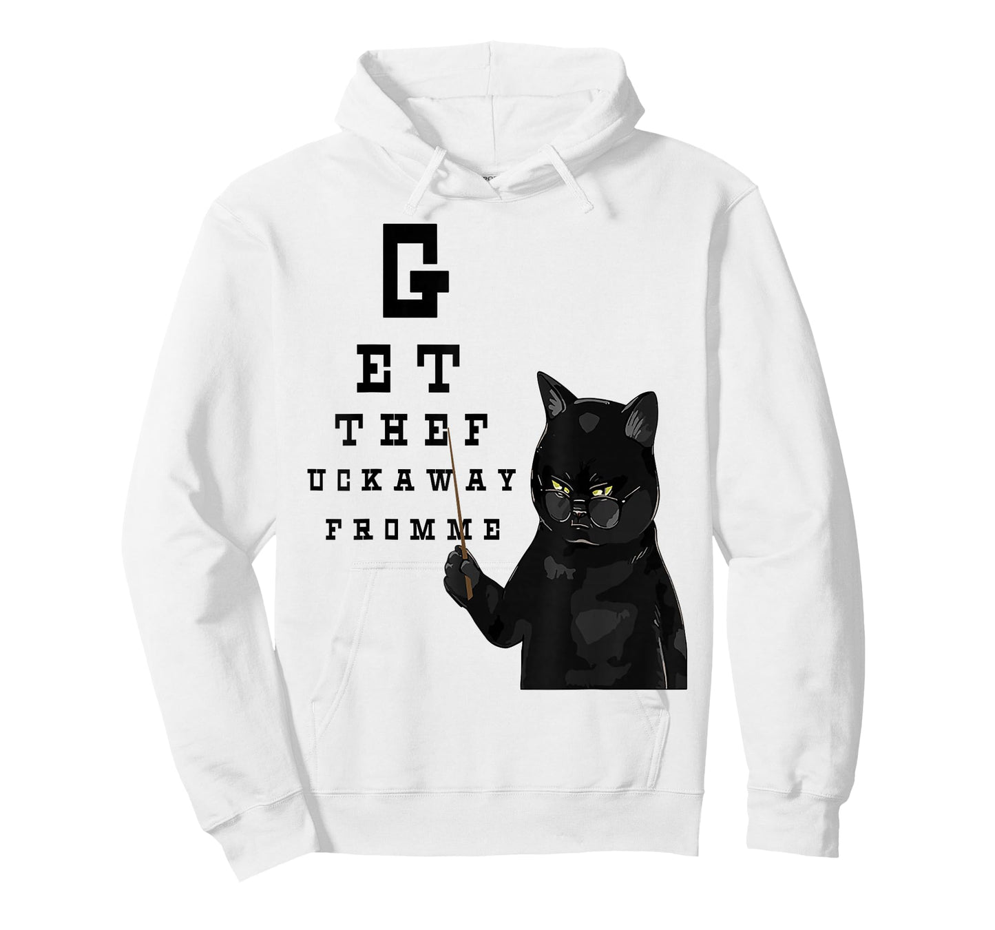 Get The Fuck Away From Me Funny Cat Teacher T-Shirt