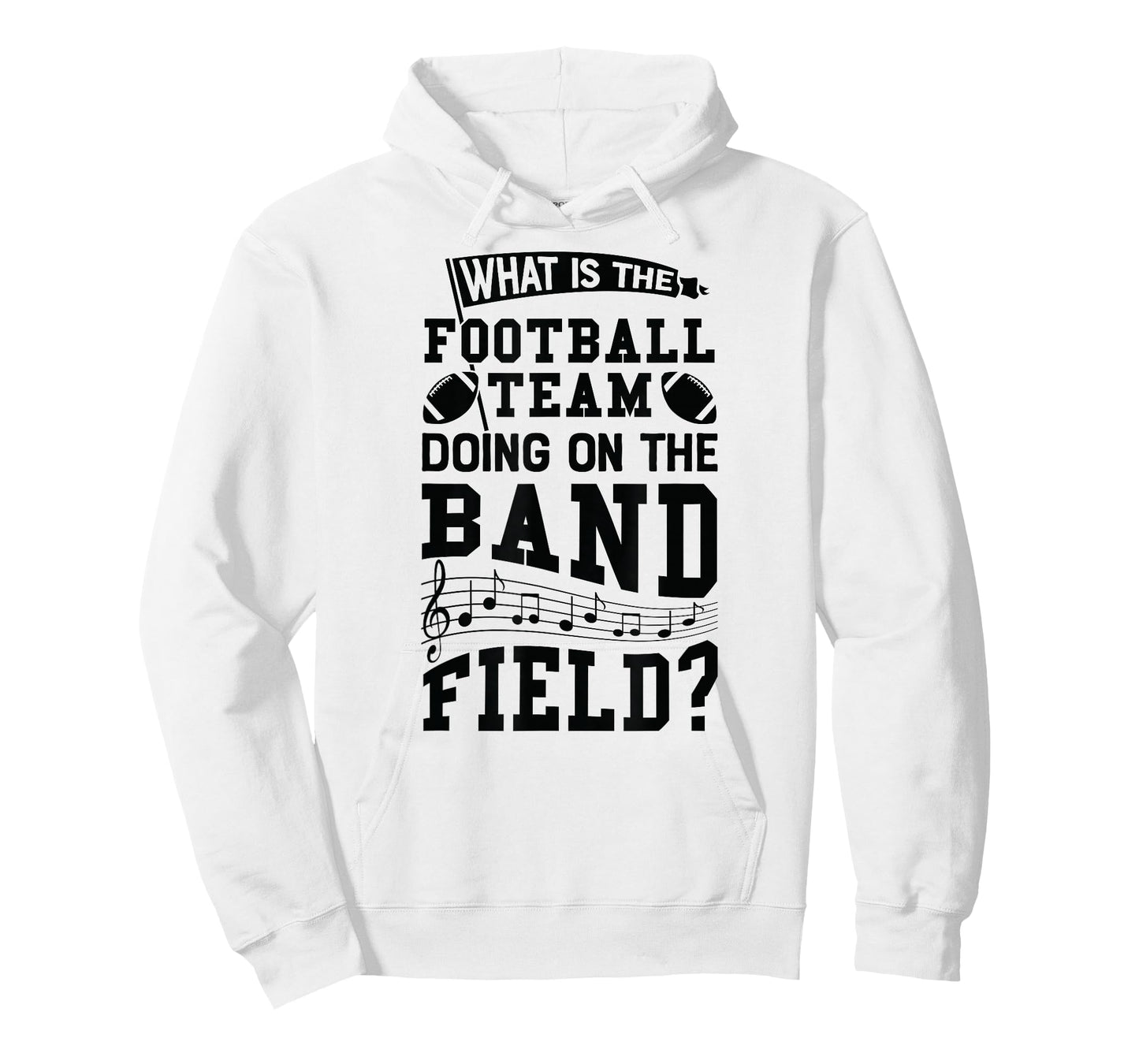 What is The Football Team Doing On Band Field Marching Shirt T-Shirt