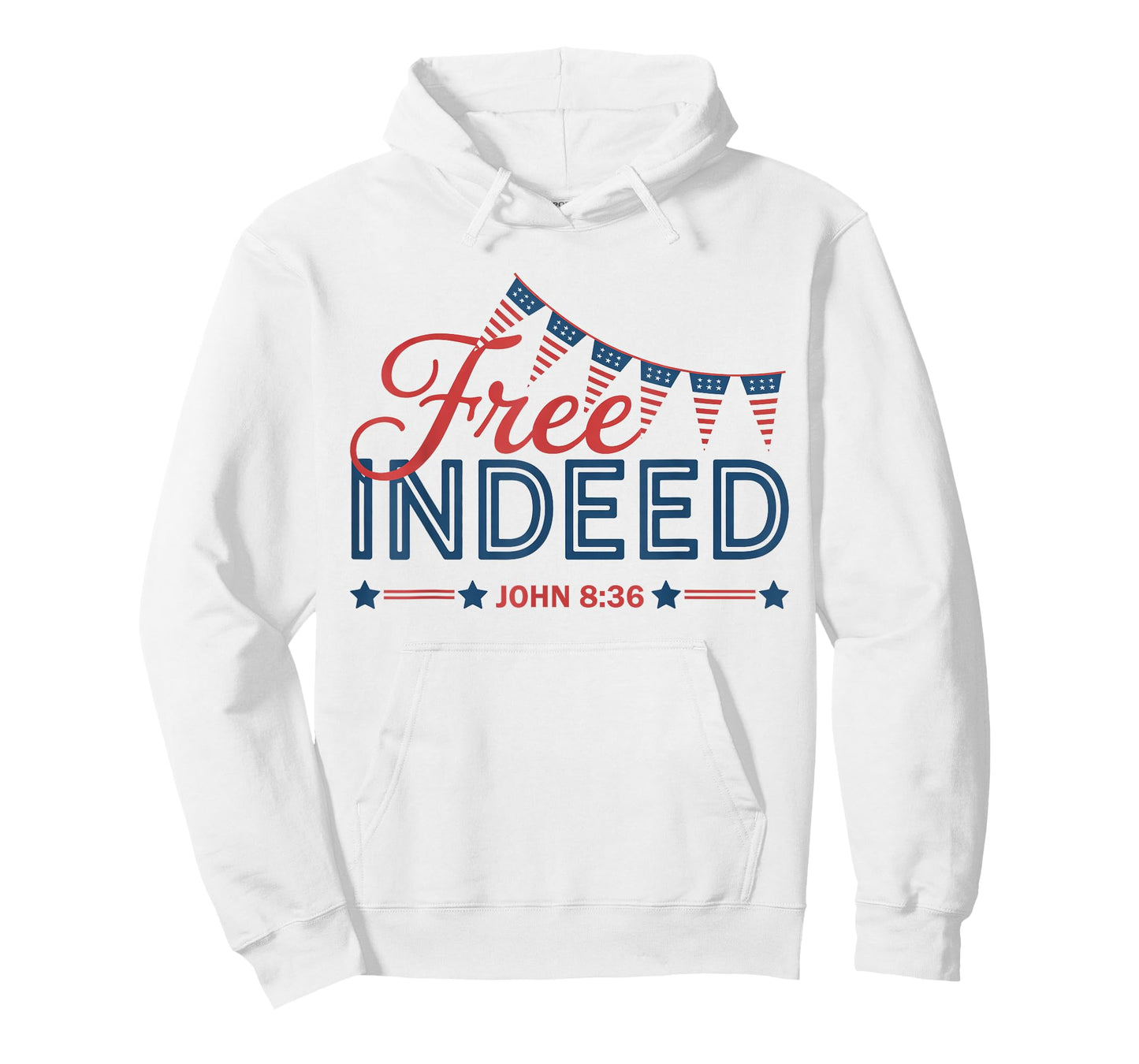 Free Indeed John 8 36 Christian Bible 4th of July Patriotic T-Shirt