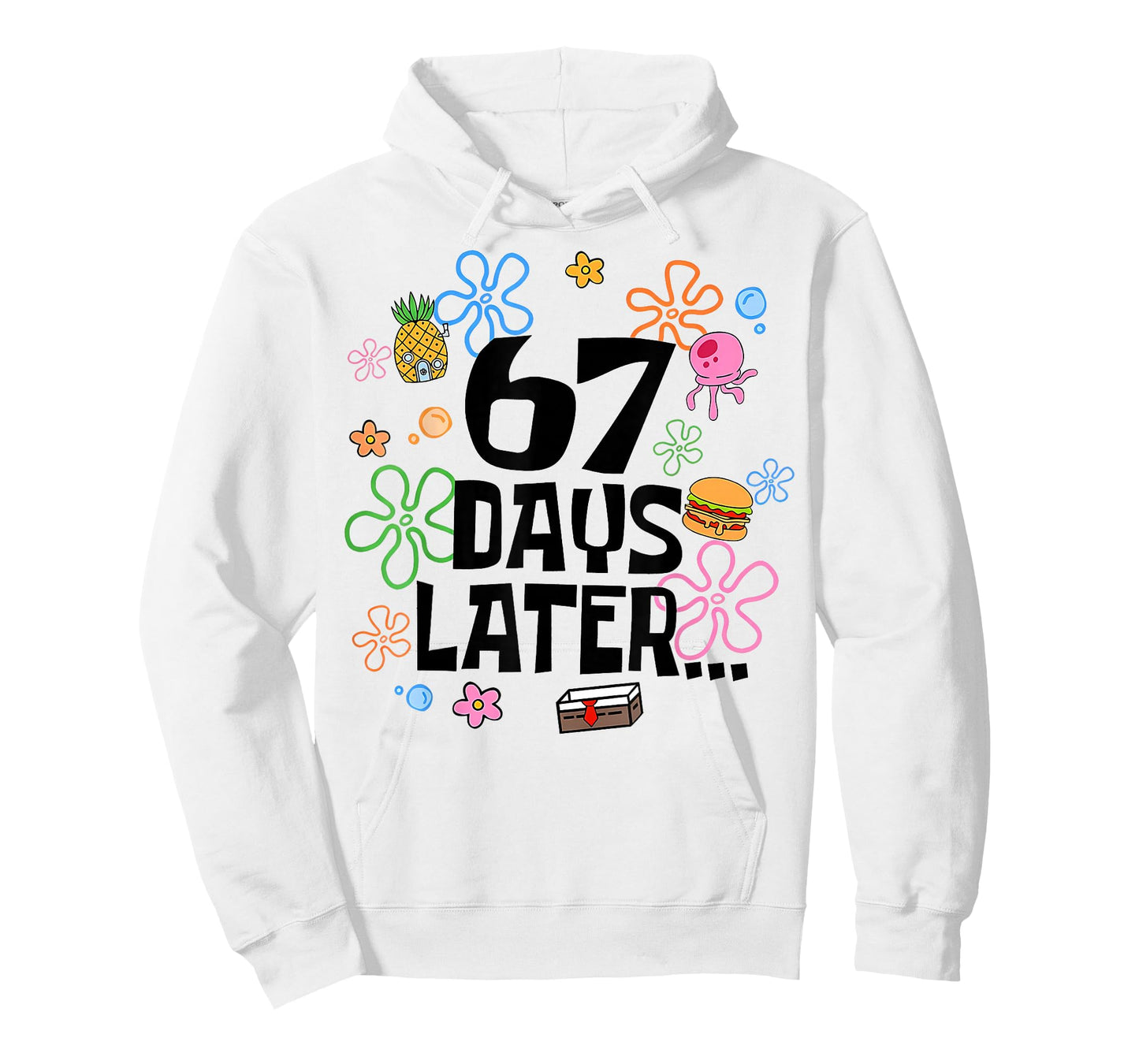 67 Days Later 67th Day of School 67 Meme Teacher Student T-Shirt