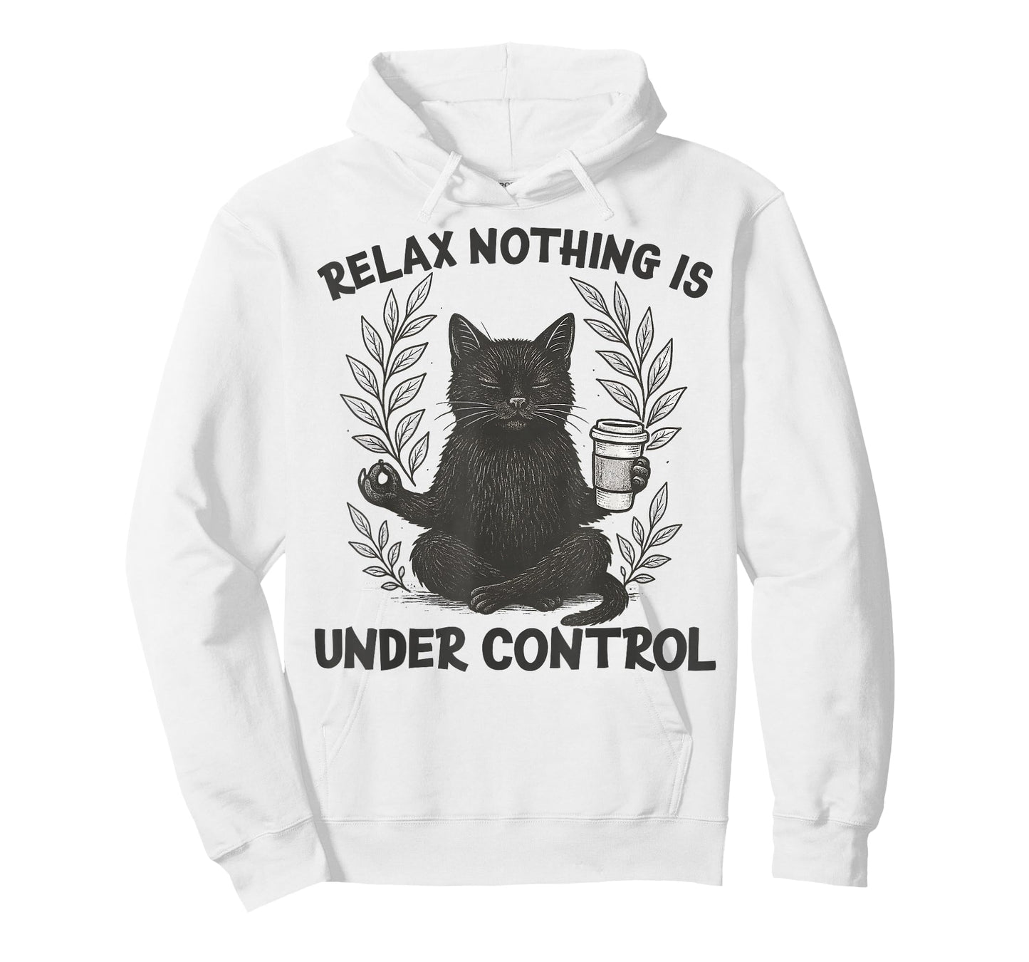 Relax Nothing is Under Control Funny Sarcastic Cat Yoga T-Shirt