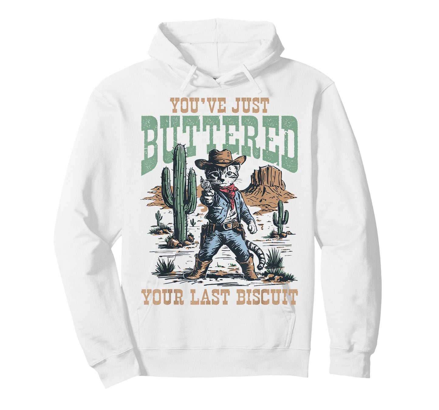 You've Just Buttered Your Last Biscuit Western Cat Cowboy T-Shirt