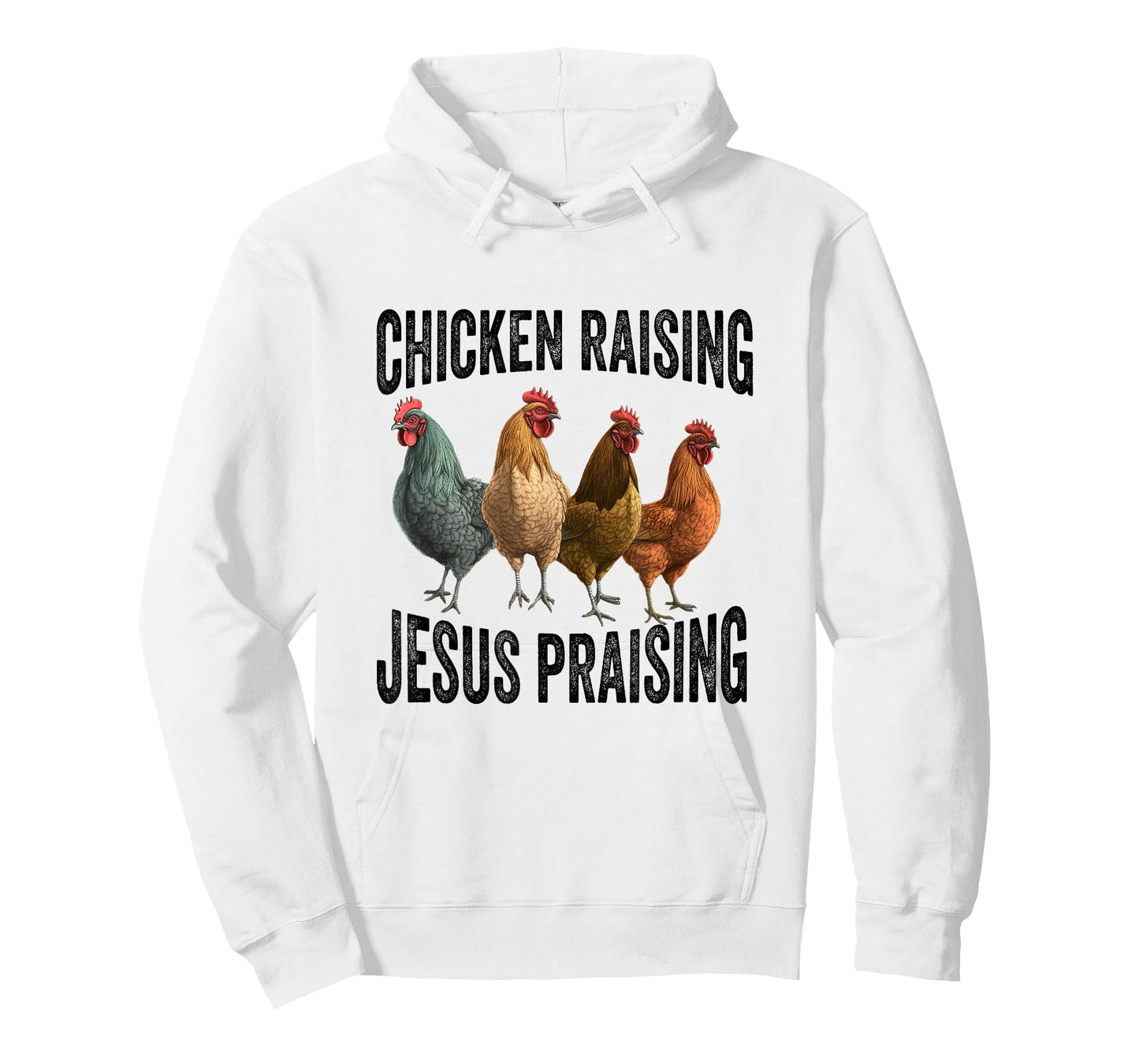 chicken raising & jesus praising Chicken Christian T-Shirt