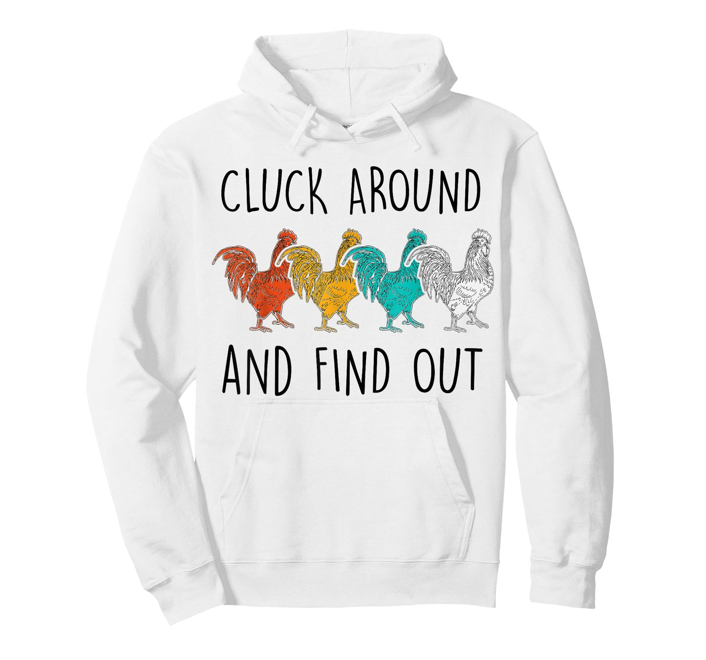 Cluck Around And Find Out Funny Vintage Chicken Rooster T-Shirt