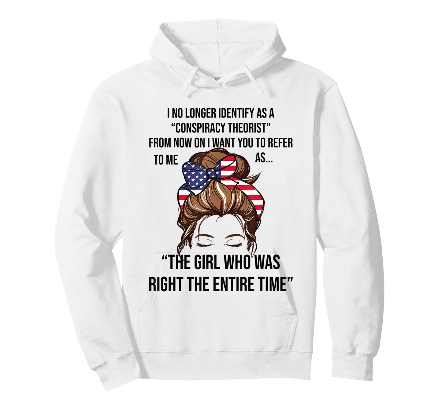 I No Longer Identify As A Conspiracy Theorist Funny USA T-Shirt