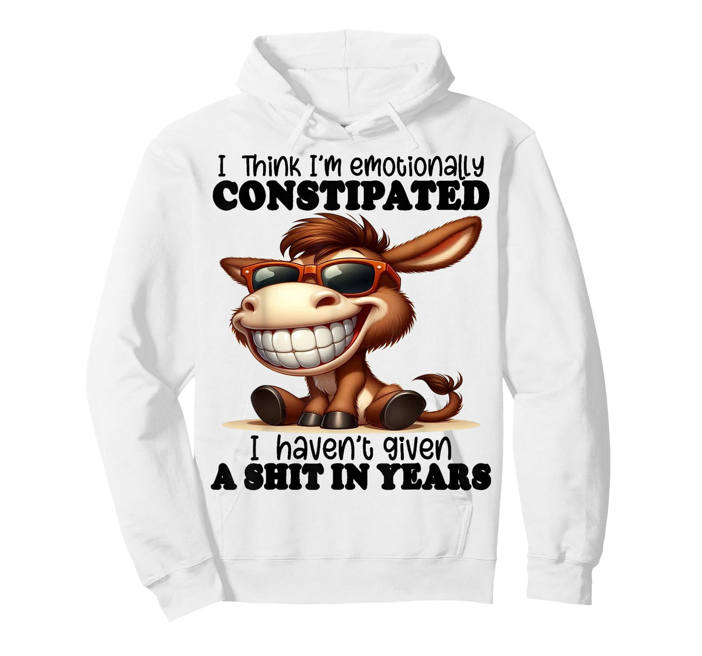 Cute Donkey I Think I'm Emotionally Constipated T-Shirt